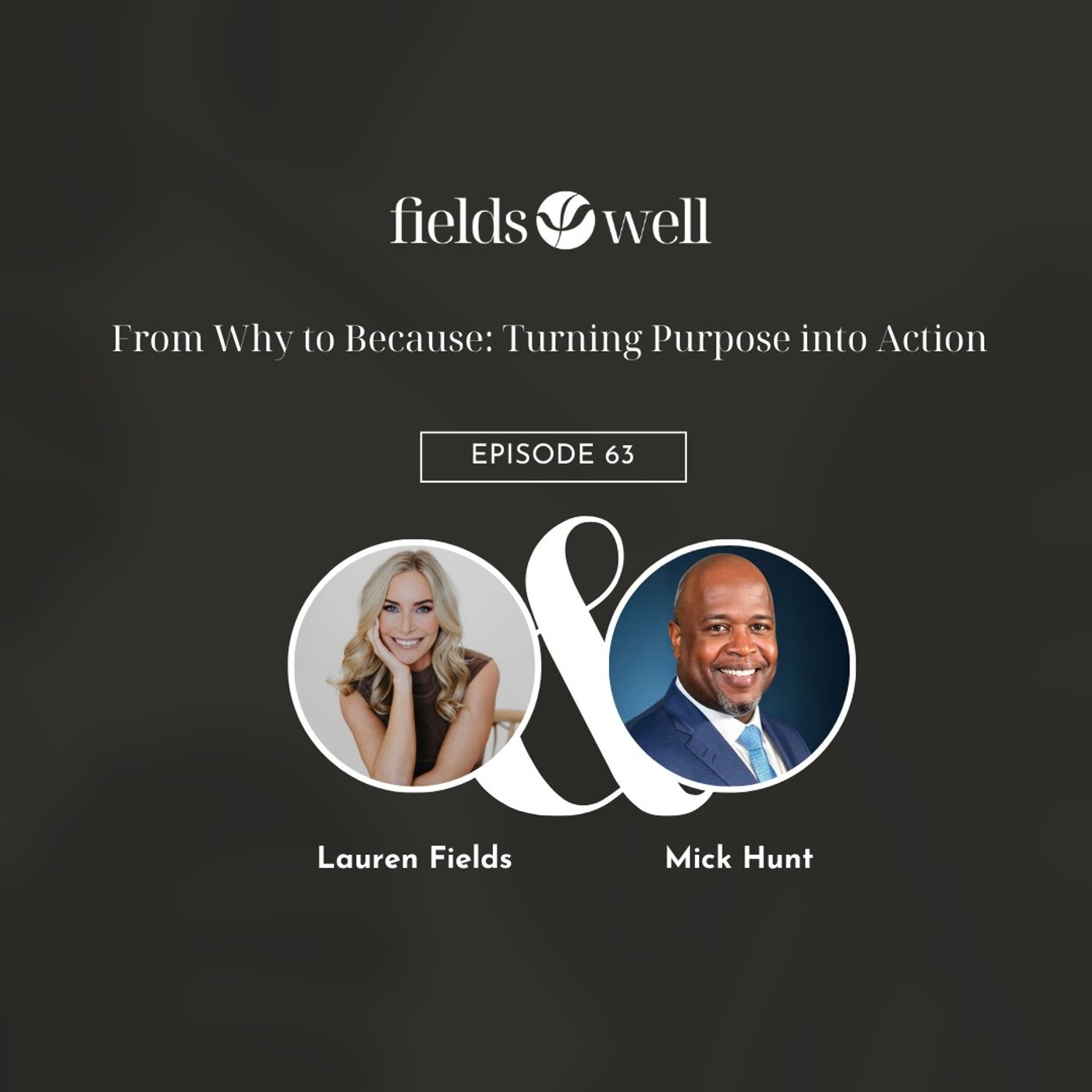 The Fieldswell Podcast