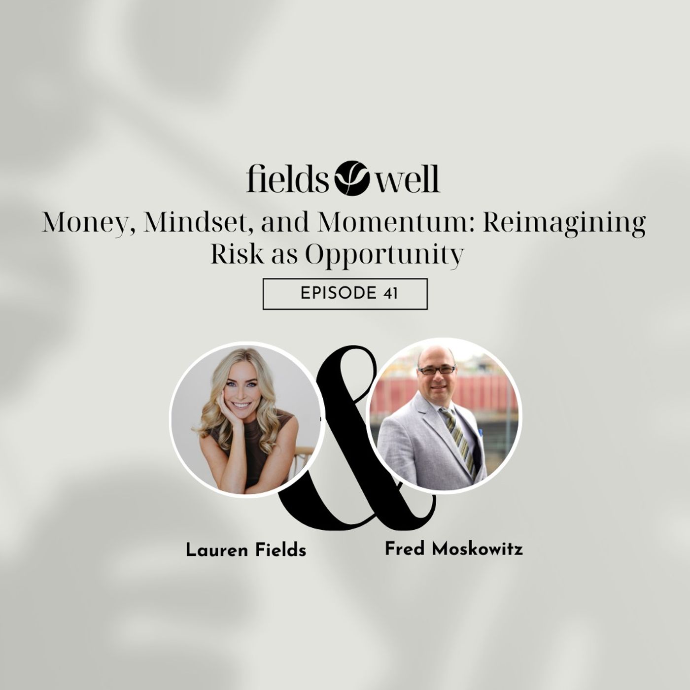 The Fieldswell Podcast