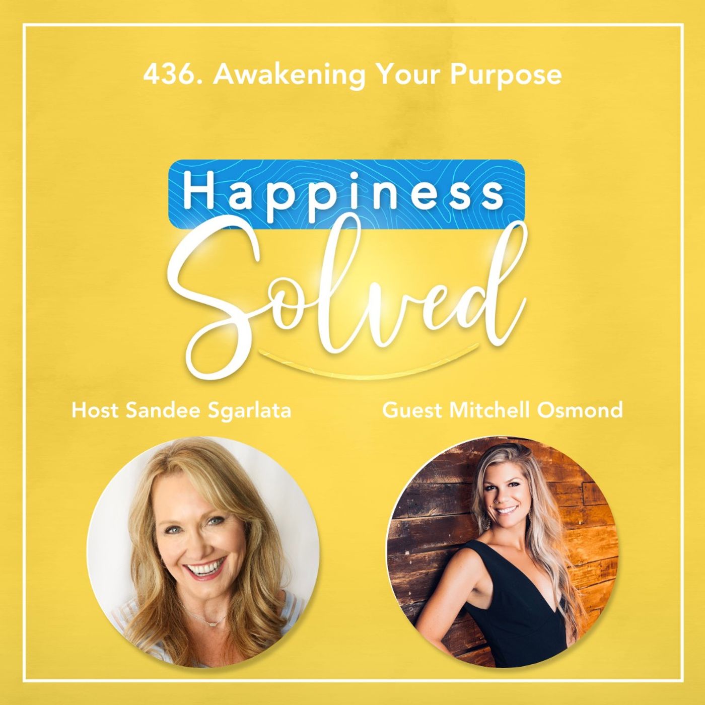 436. Awakening Your Purpose