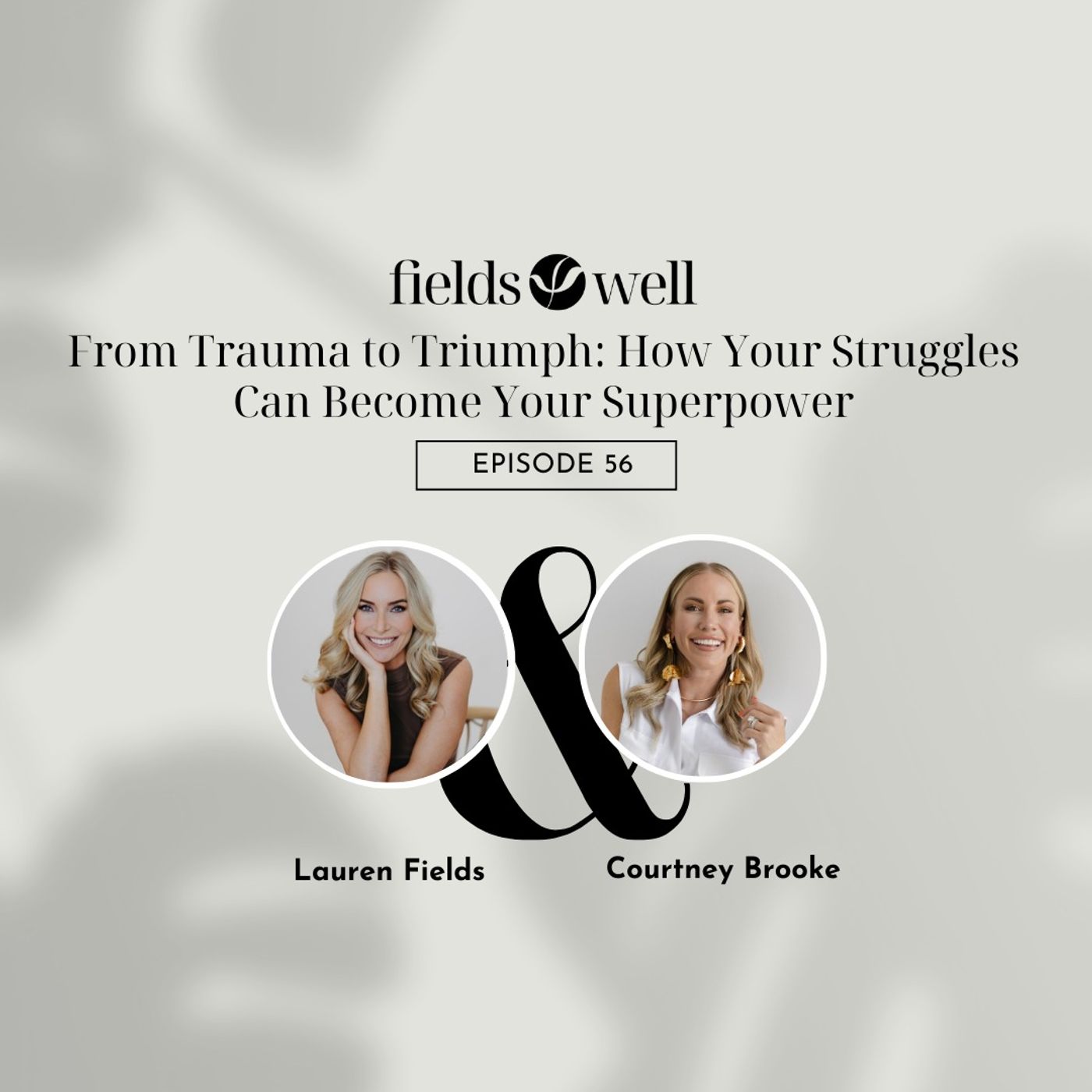 The Fieldswell Podcast