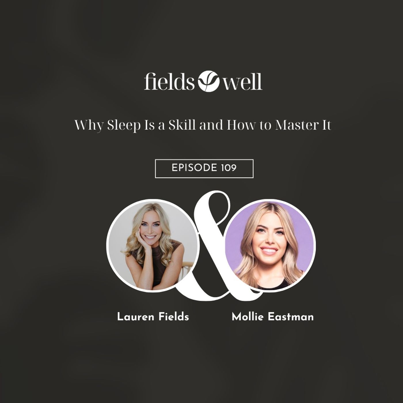 The Fieldswell Podcast