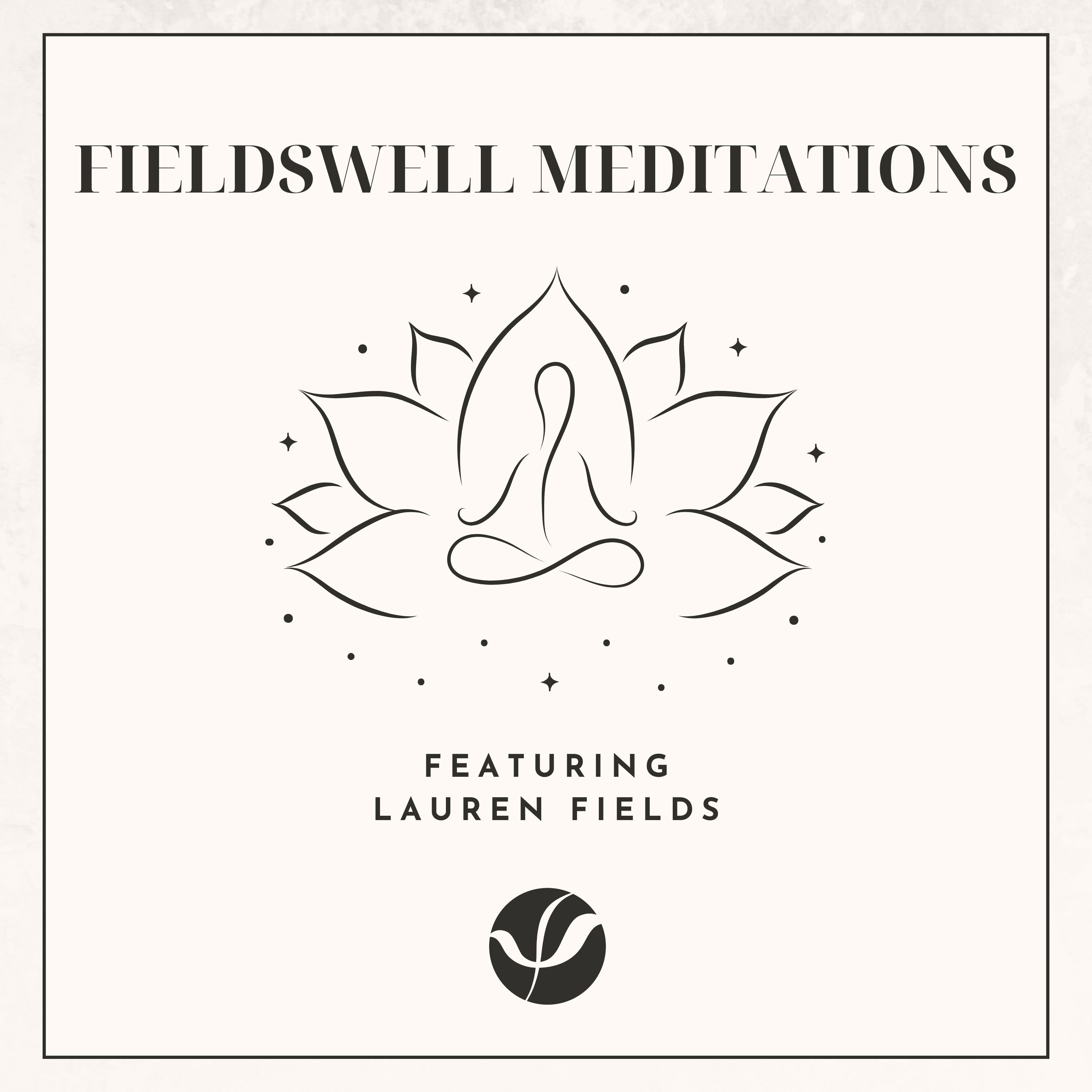 The Fieldswell Podcast