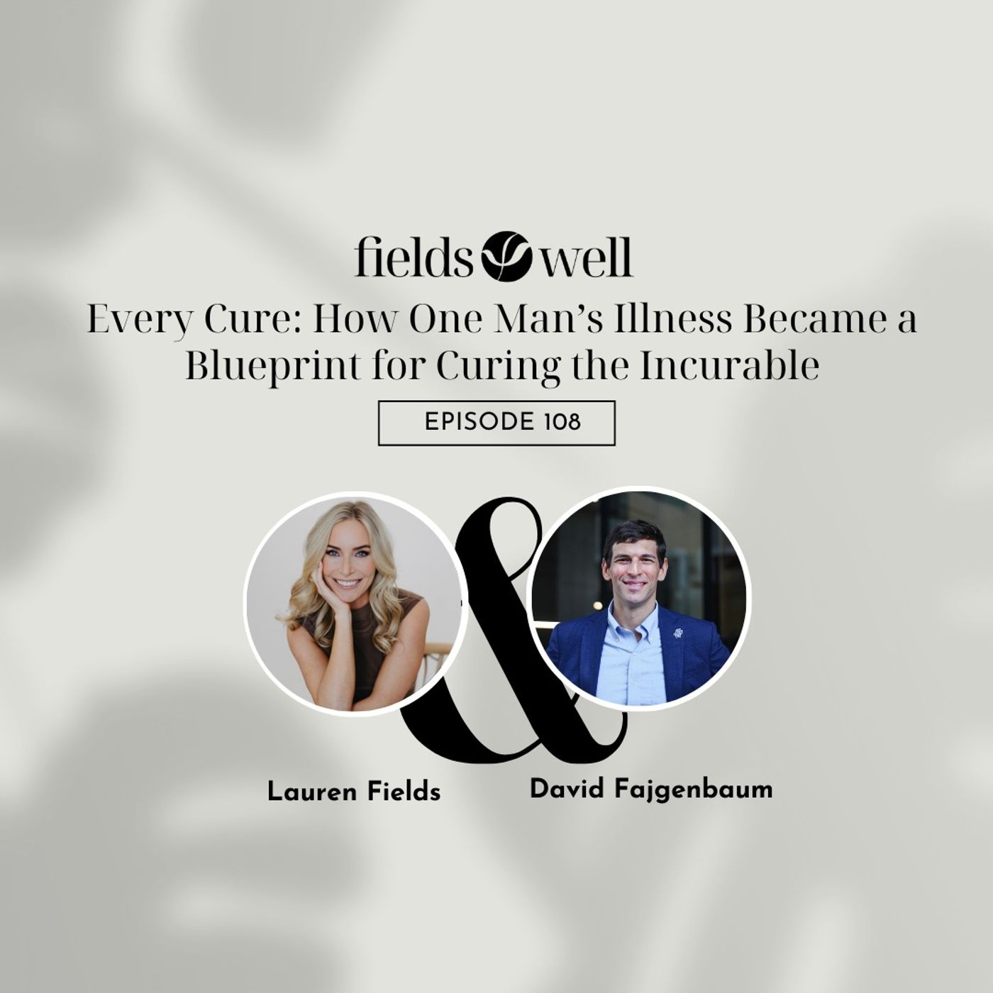 The Fieldswell Podcast