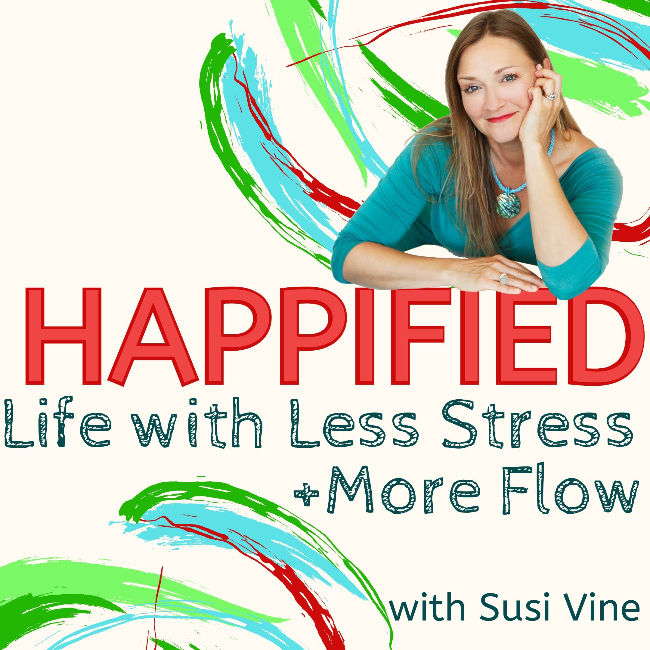 Stress Management + Resilience Tools for Your Happified Life