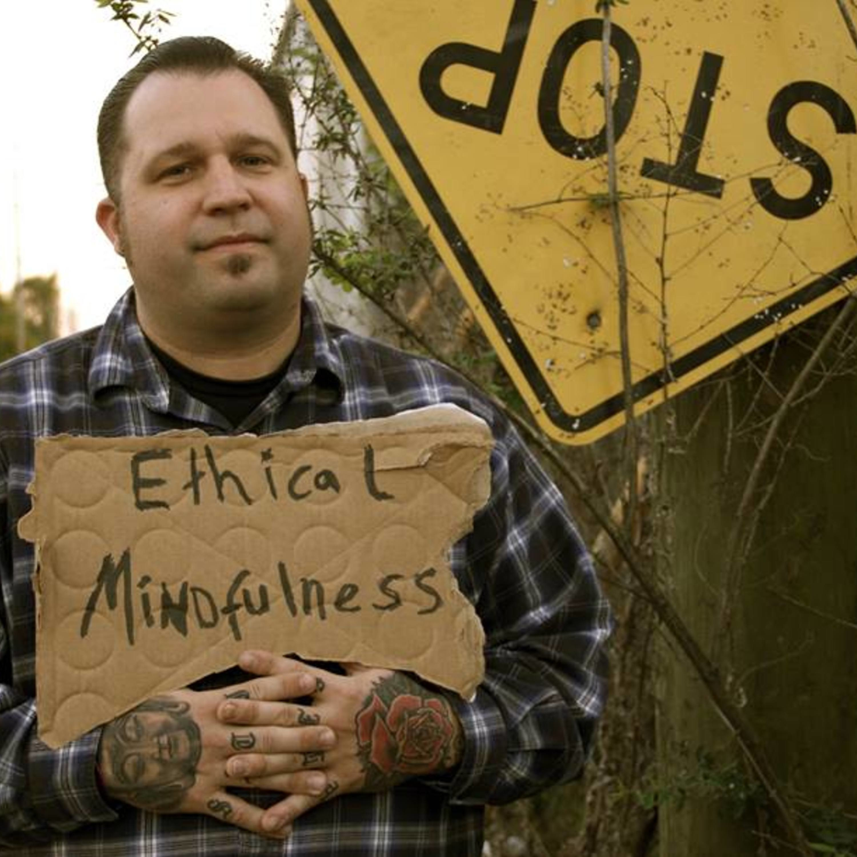 Ethical mindfulness: Guided instruction 30 mins 