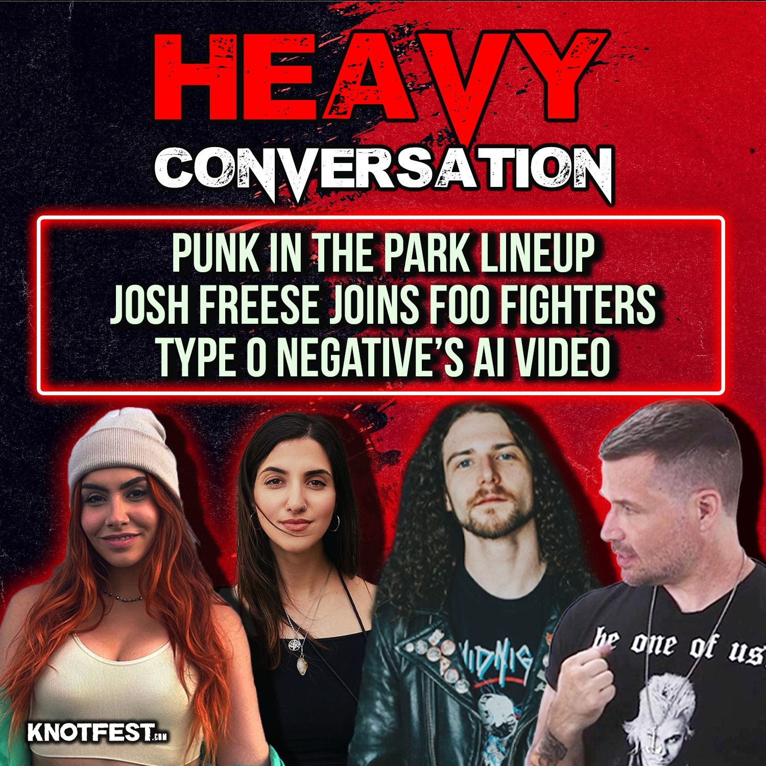 Knotfest\'s Heavy Conversation