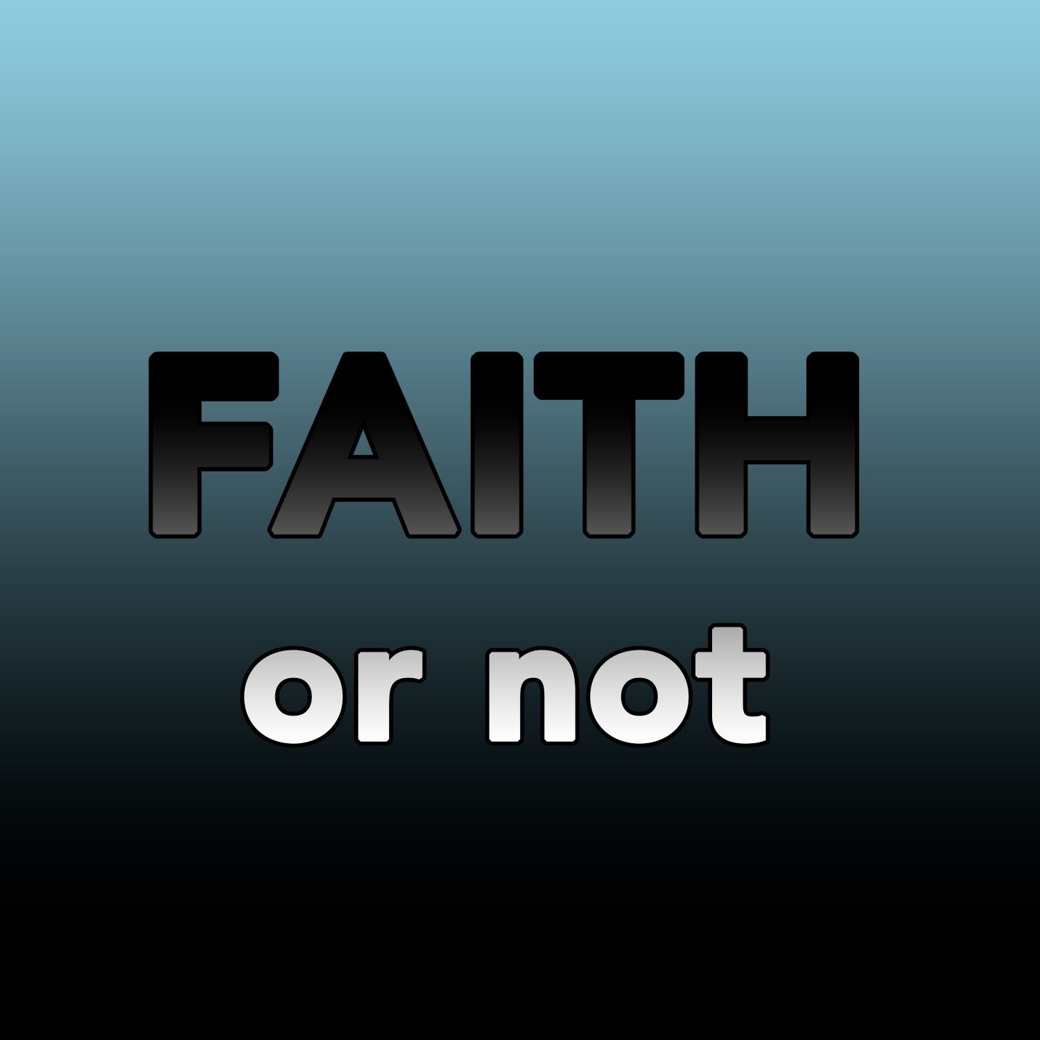 FAITH