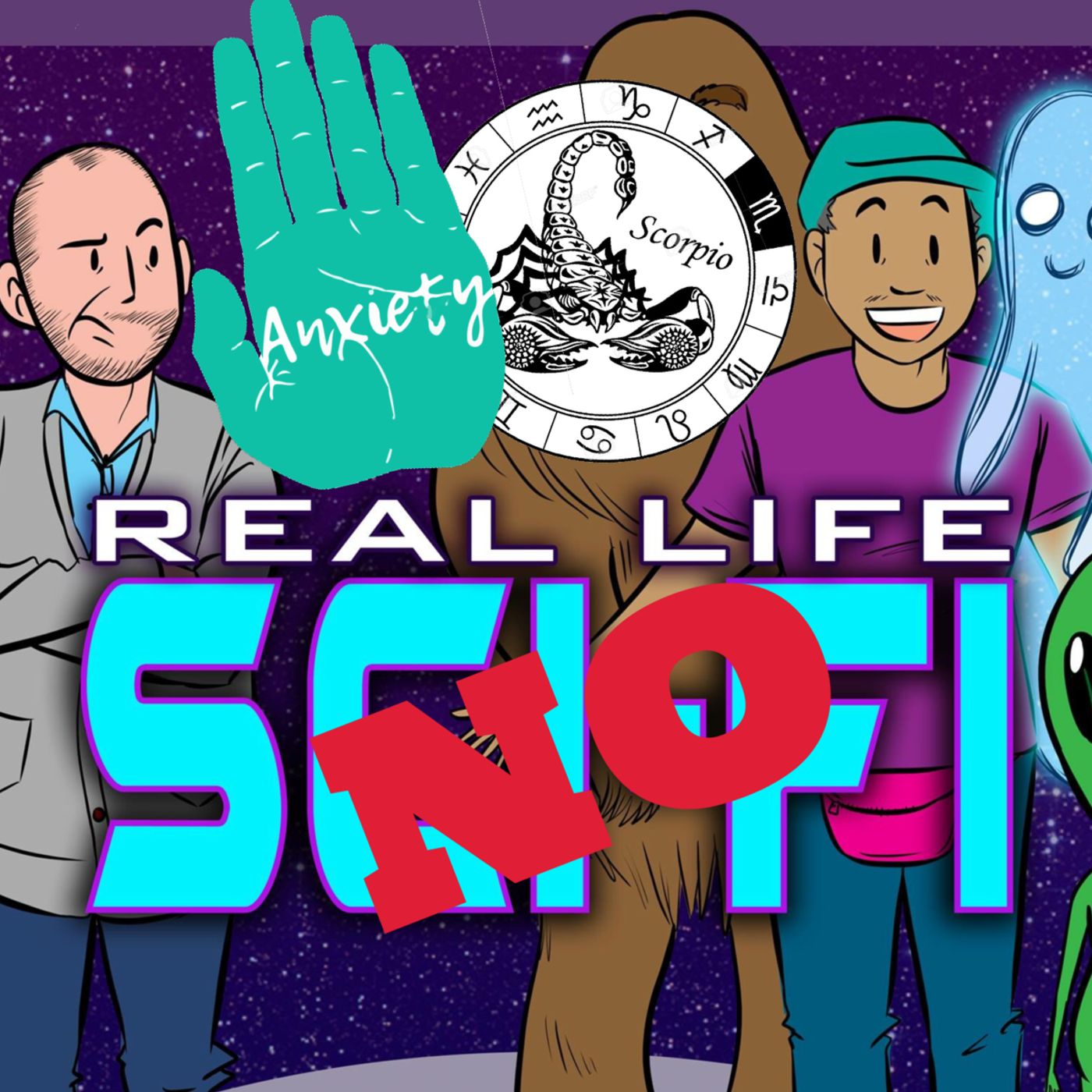 166: Bonus Episode - Real Life NO Sci-Fi - Anxiety and the Sting of a Scorpio episode artwork