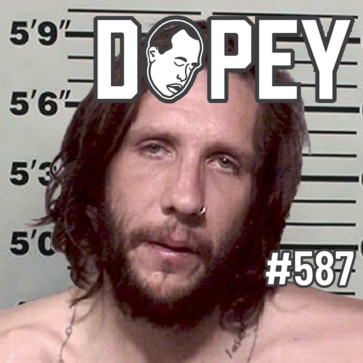 Dopey 587:  Heroin! Porn! ACID! The Grateful Dead! Bam Margera! The Greatest Brandon Novak Episode Ever? with Joe Frantz!
