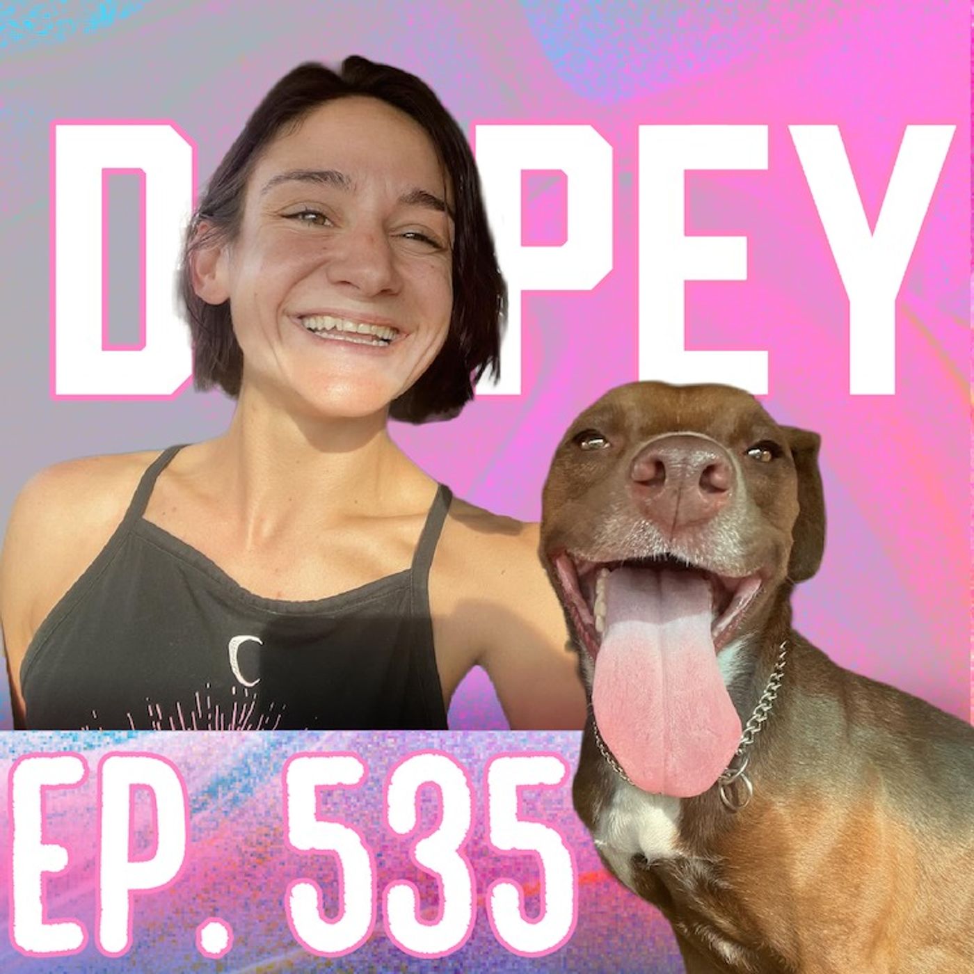 Dopey 535 episode art