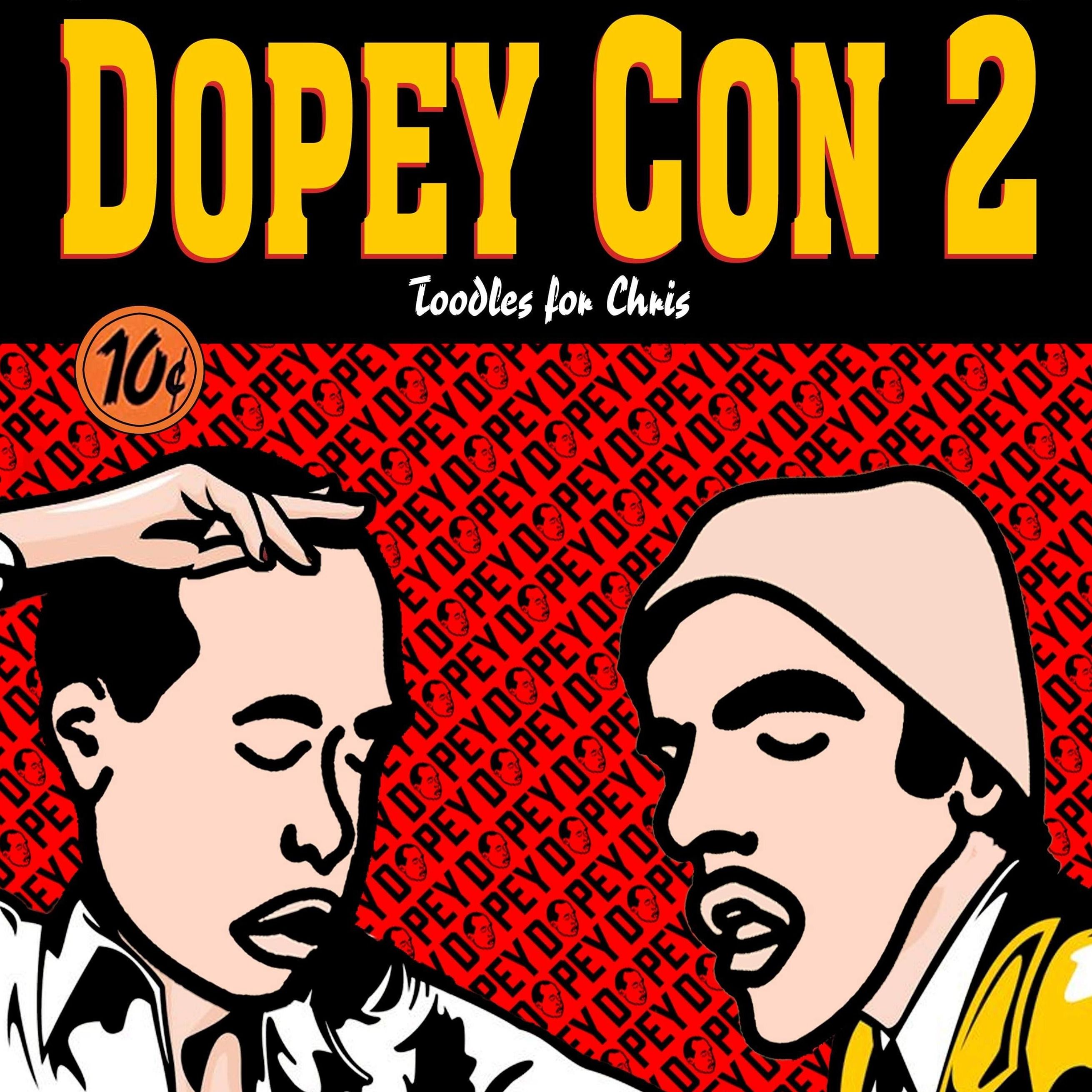 Crack, Xanax, and a Car Crash into a Riverbed, Marc Maron, Bam Margera, Brandon Novak, Anders Osborne & the Dopey Nation | Dopeycon 2 - Dopey's Greatst Hits episode artwork