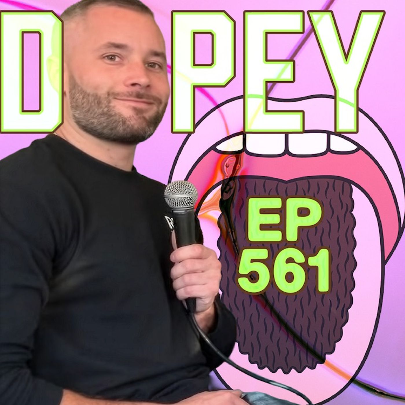 Dopey 561: CLASSIC DOPEY From Fake AIDS to Real Crack: The Completely Deranged Life of Hairy Tongue Will