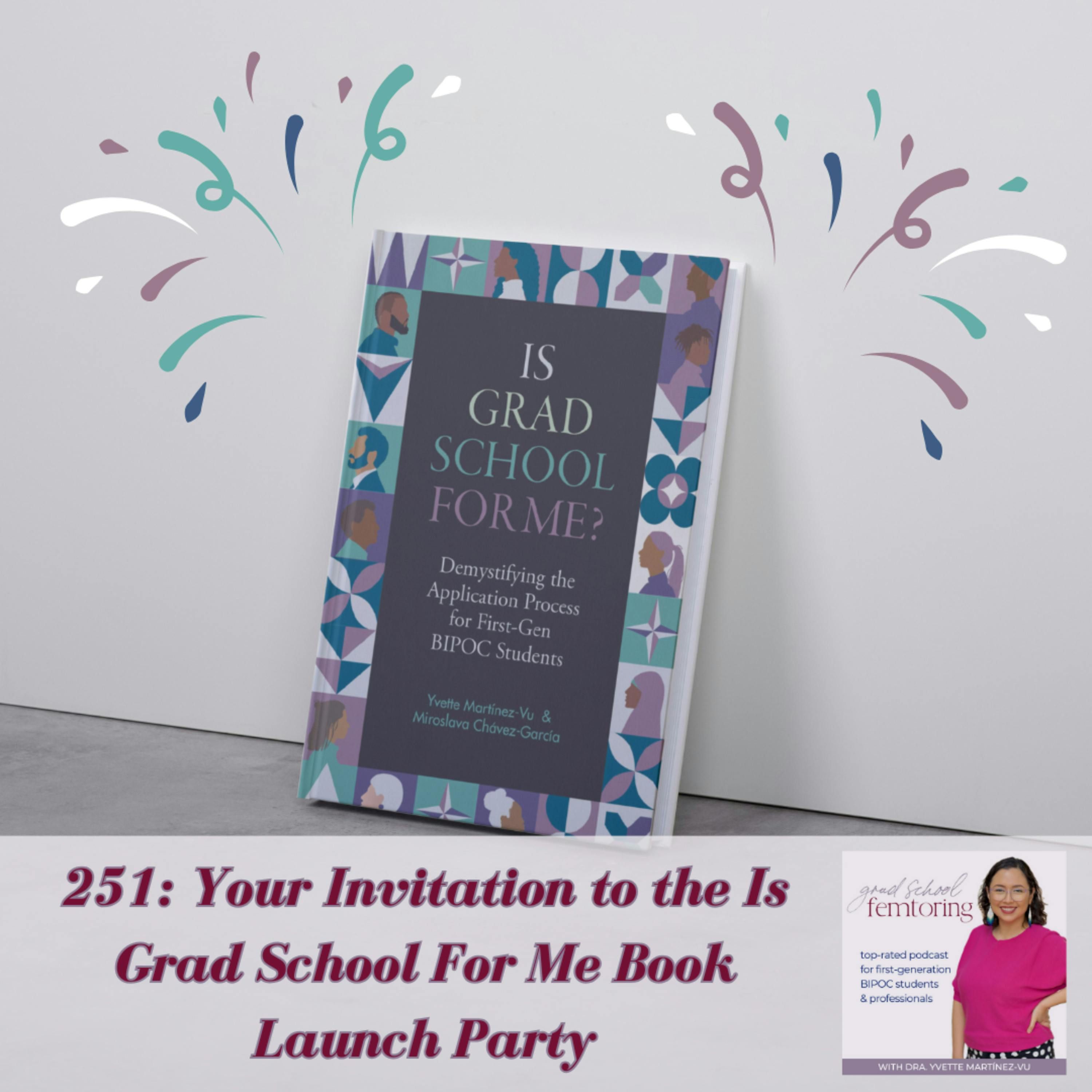 Grad School Femtoring: Inclusive Grad School Stories, Personal Development, and Productivity Tips for  First-Gen BIPOCs