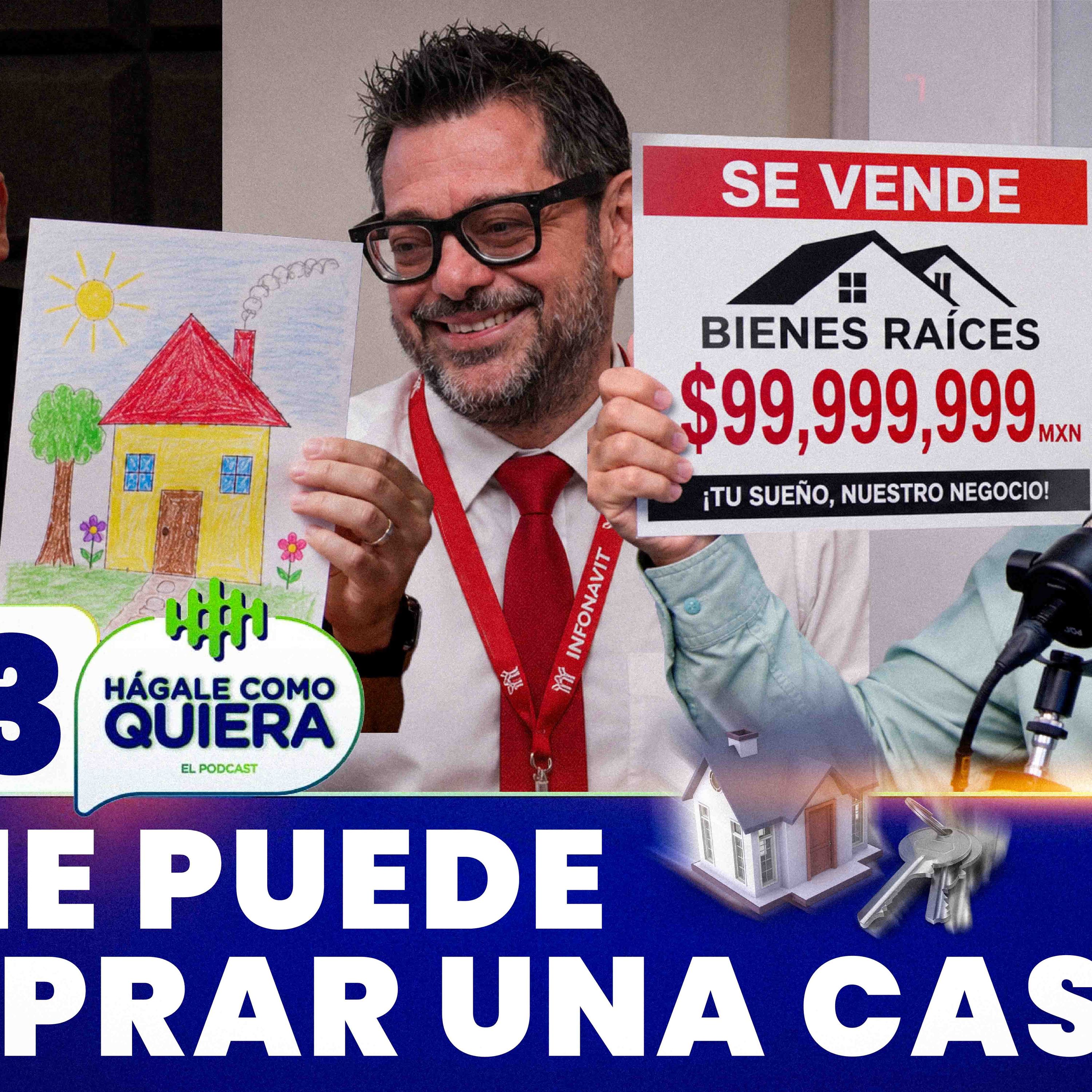 Debate: Nadie puede comprar una casa.  Ep. 83 | episode artwork