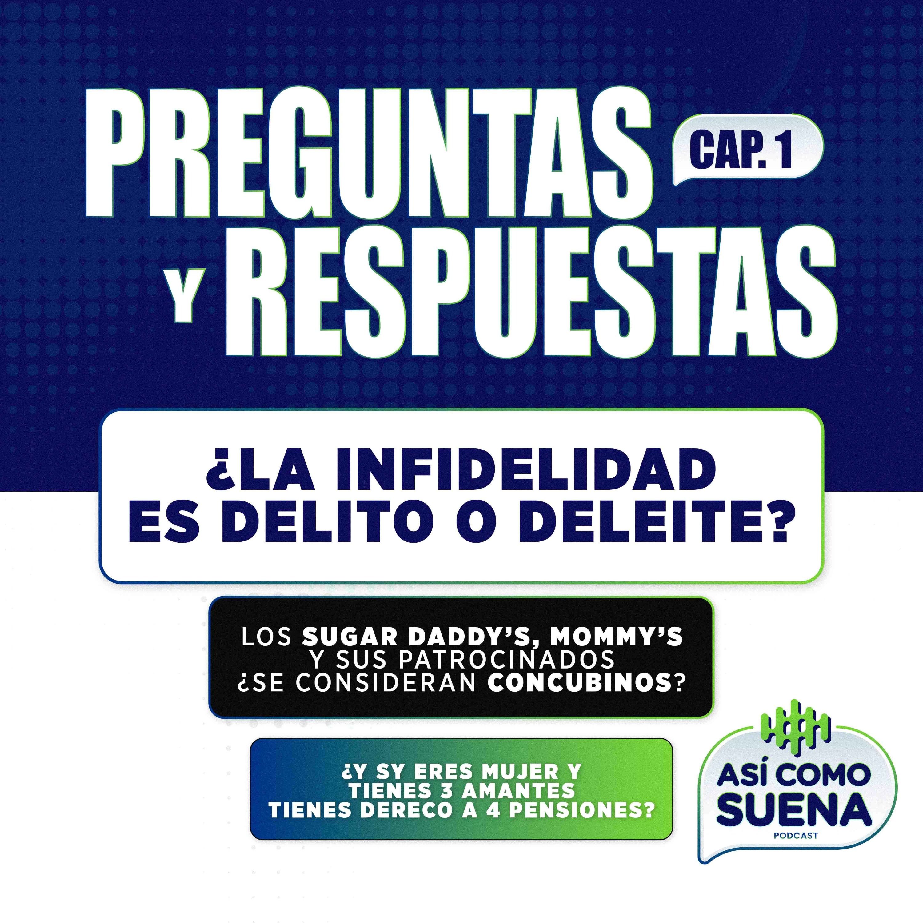 ¡EXTRA! ¿La infidelidad es delito o deleite? y más... (Preguntas y respuestas) Capitulo 1 episode artwork