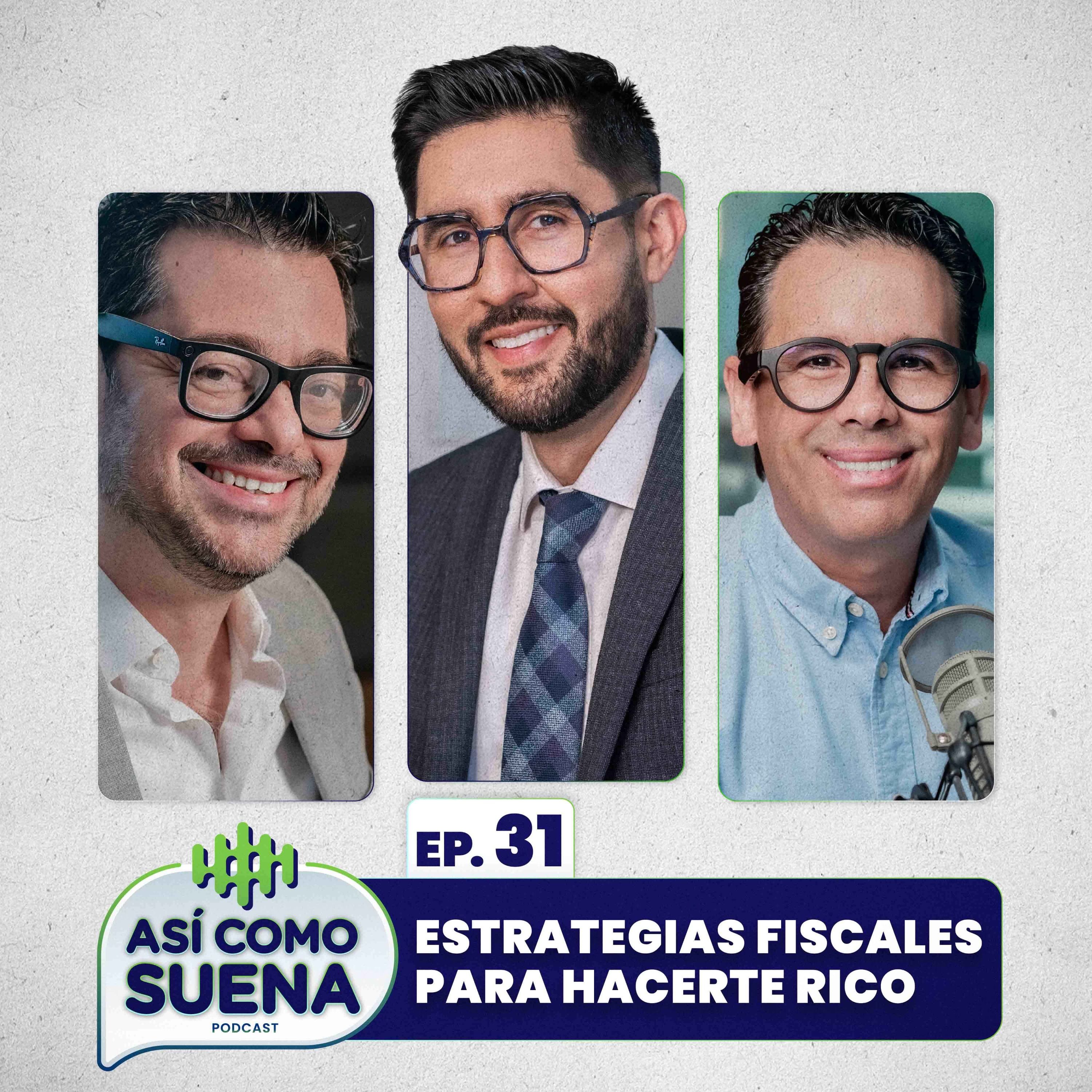 Estrategias fiscales para hacerte rico. Ep. 31 episode artwork