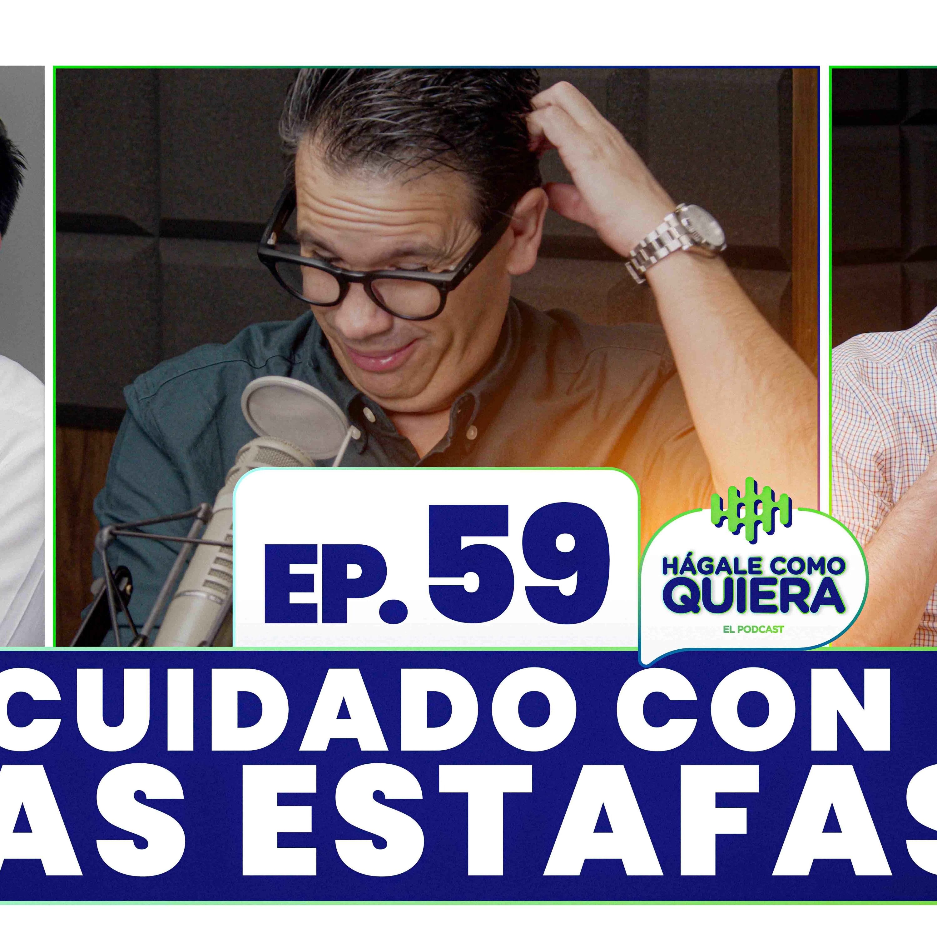 Cuidado con las estafas. Ep. 59 episode artwork