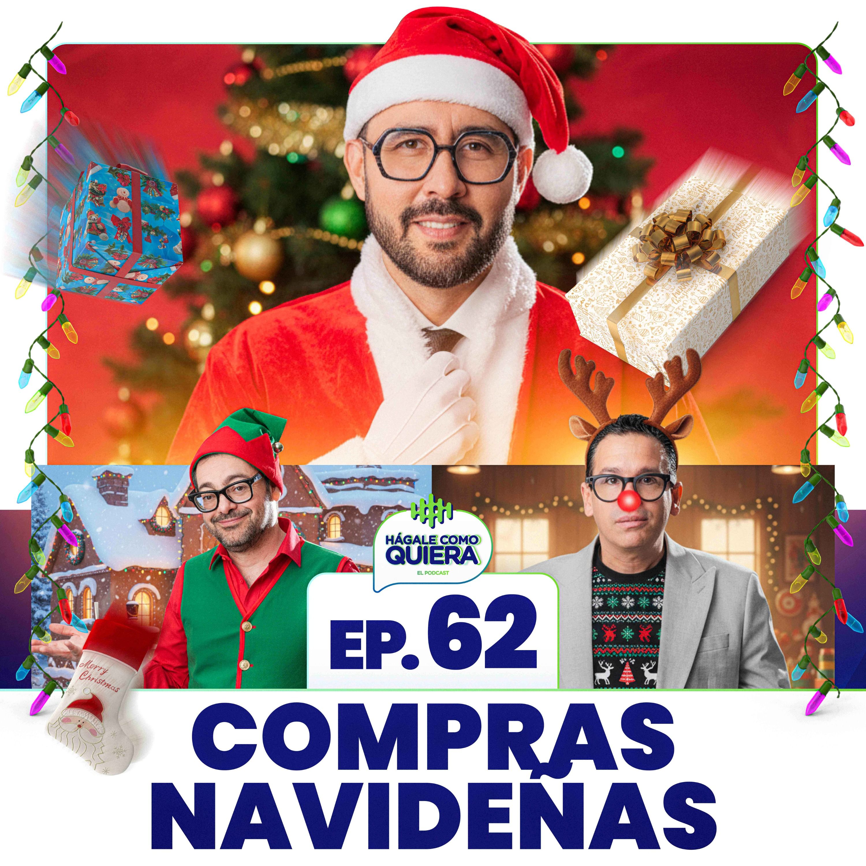Compras Navideñas Ep. 62 episode artwork