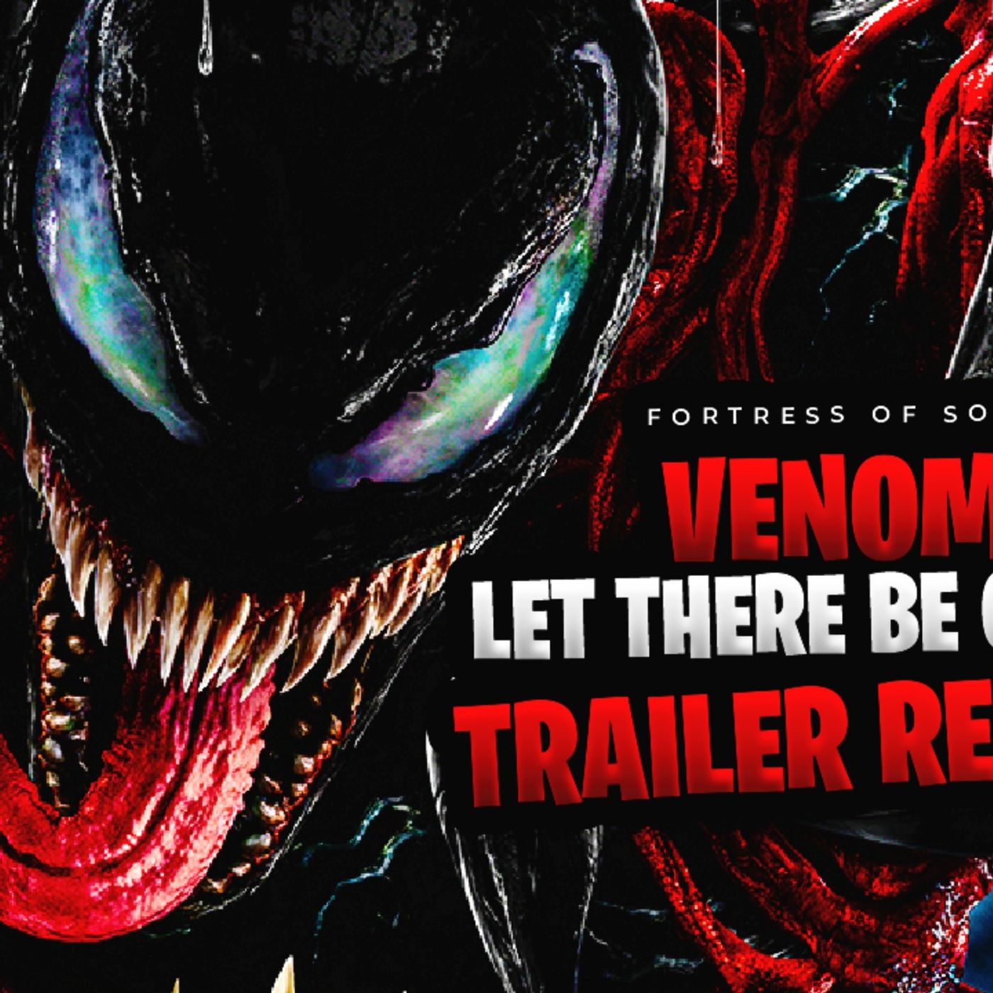 Venom Let There Be Carnage Trailer Reaction – Honest Opinion