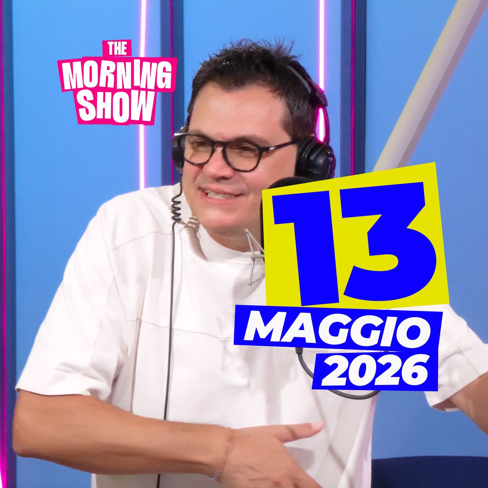 The Morning Show - Puntata del 13 Maggio 2026