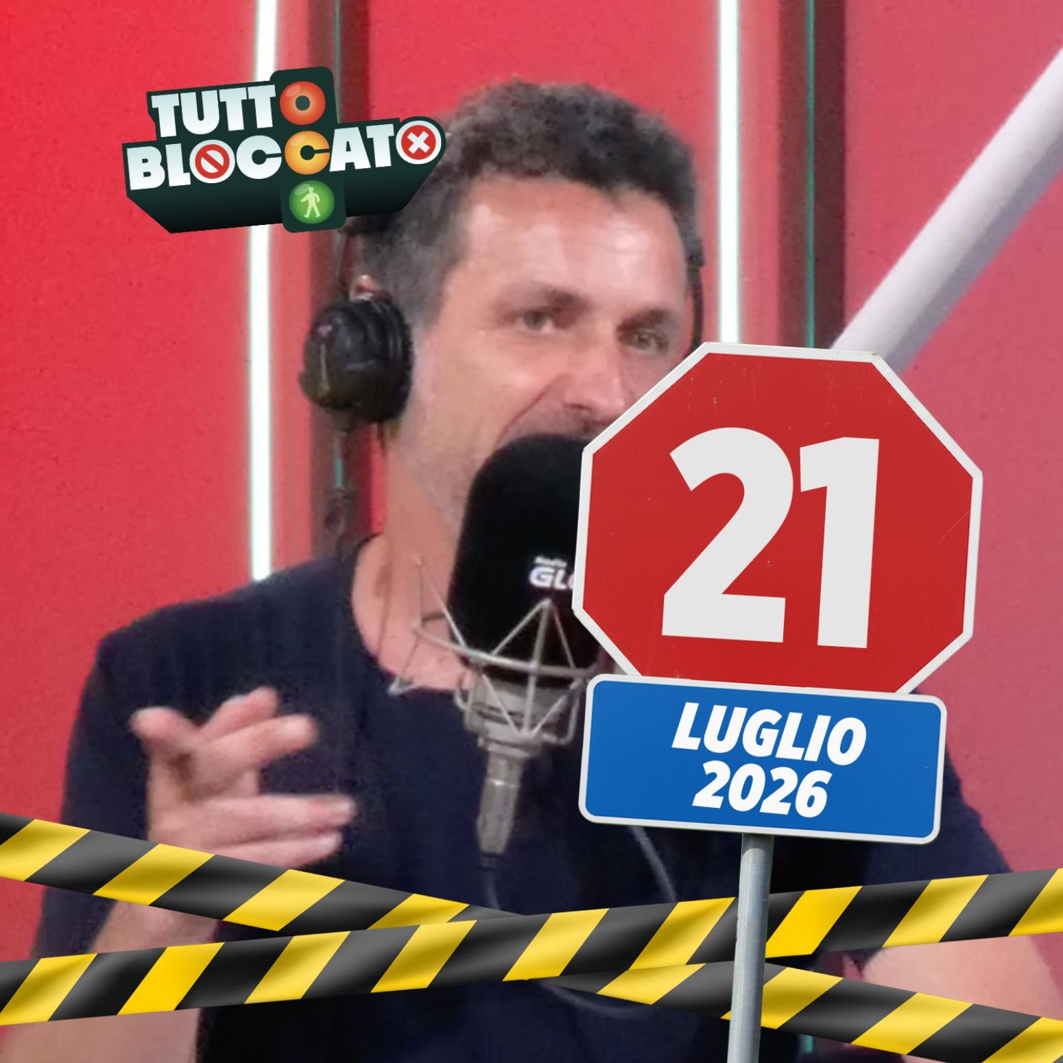 Tutto Bloccato - Puntata del 21.07.2026 episode artwork