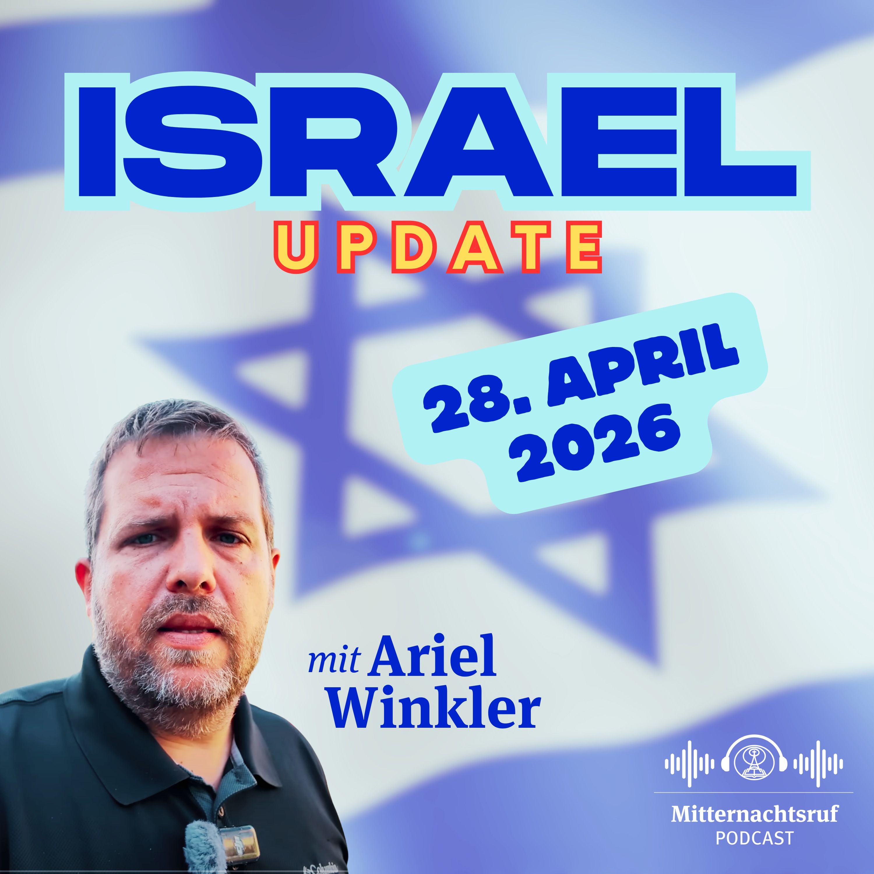 Aktuelle Situation in und aus Israel vom 28. April | Ariel Winkler