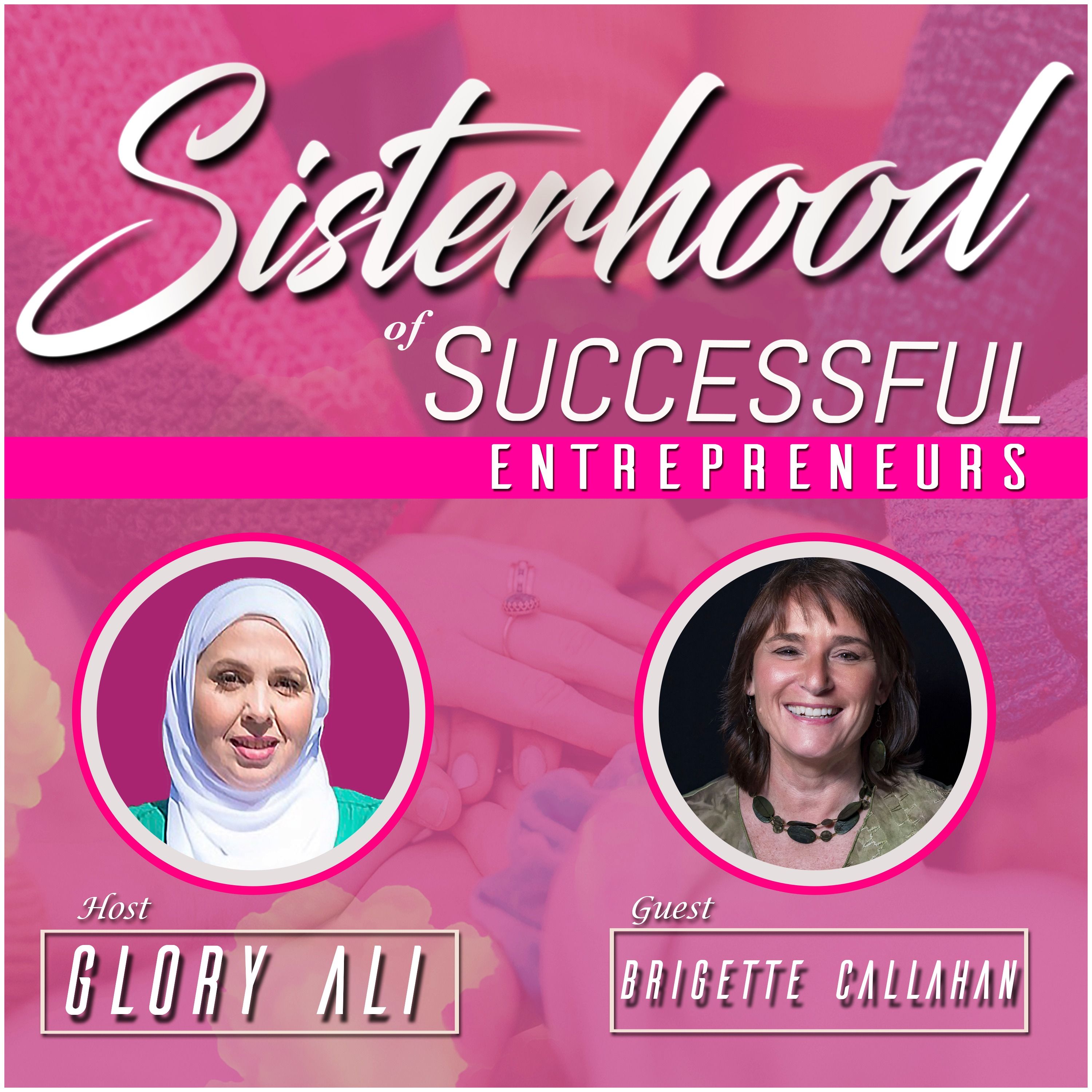 Sisterhood of Successful Entrepreneurs