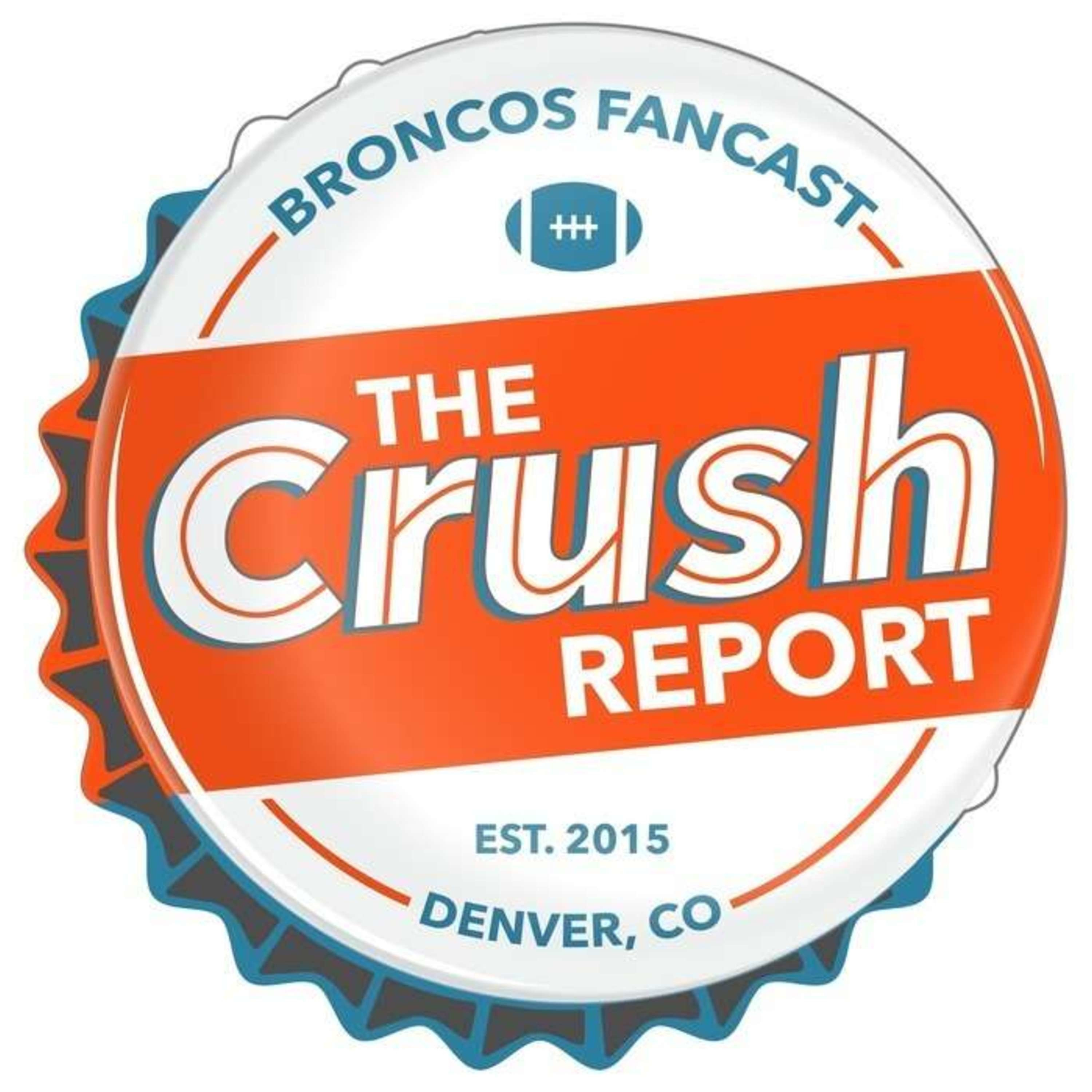 The Crush Report: A Denver Broncos Fancast
