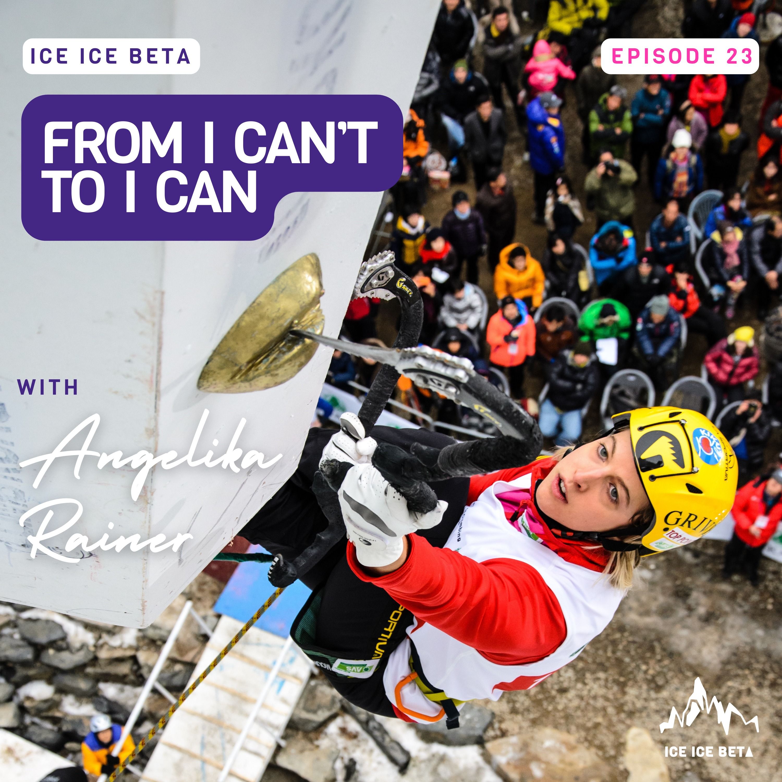 From I Can’t to I Can: The First Woman to Climb D15 with Angelika Rainer episode artwork