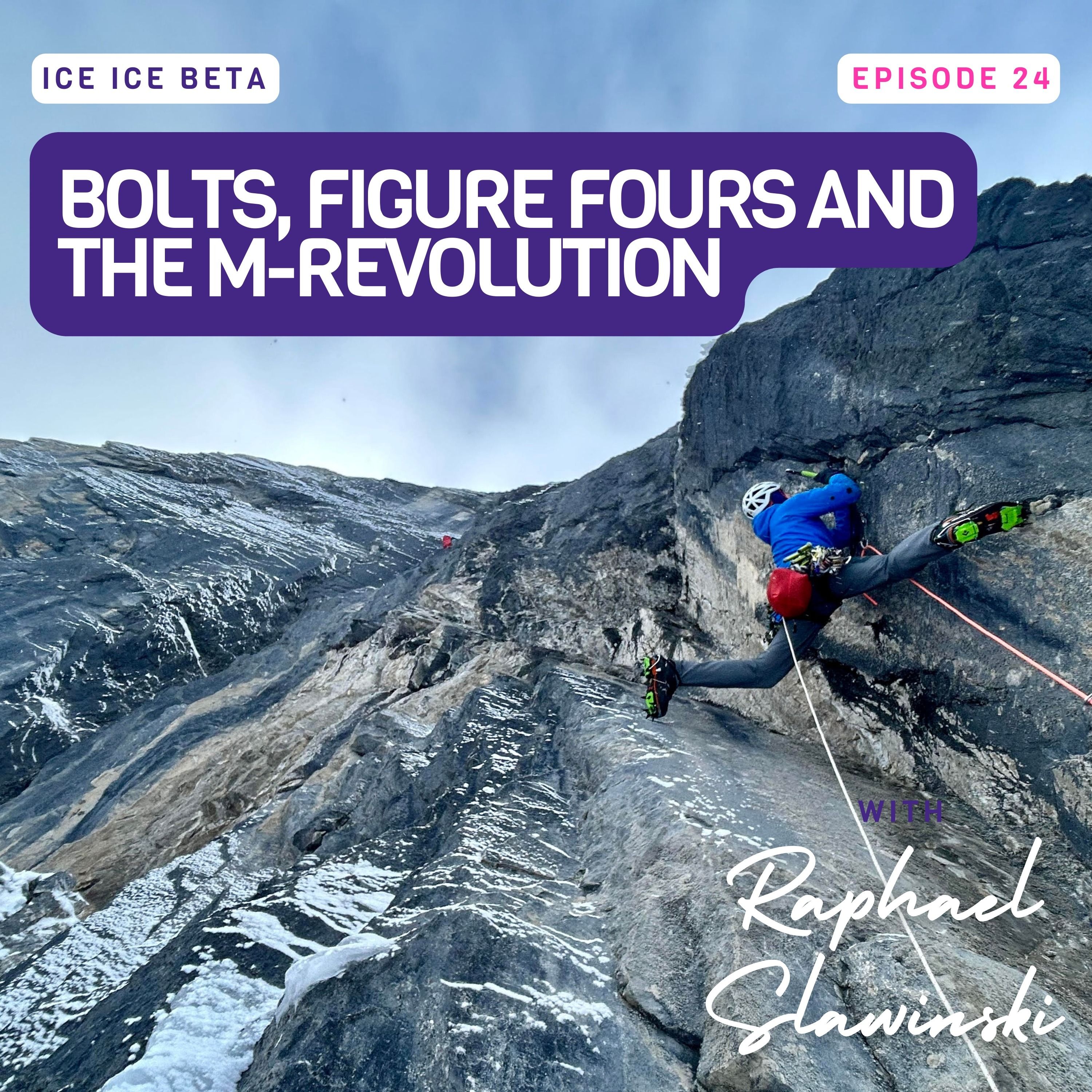 Bolts, Figure Fours and the M-Revolution with Raphael Slawinski
