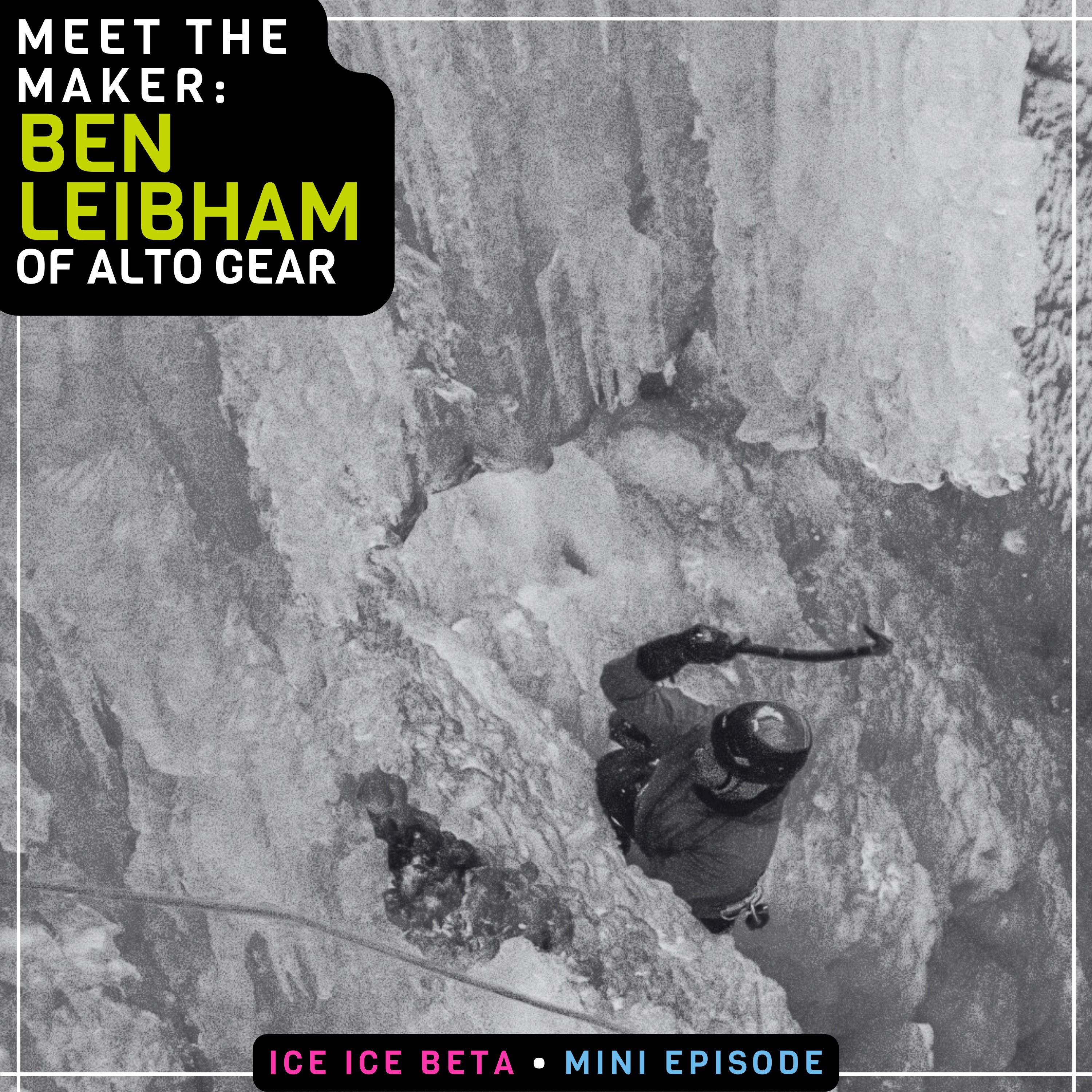 Meet the Maker: Benjamin Leibham of Alto Gear (Mini Episode) episode artwork