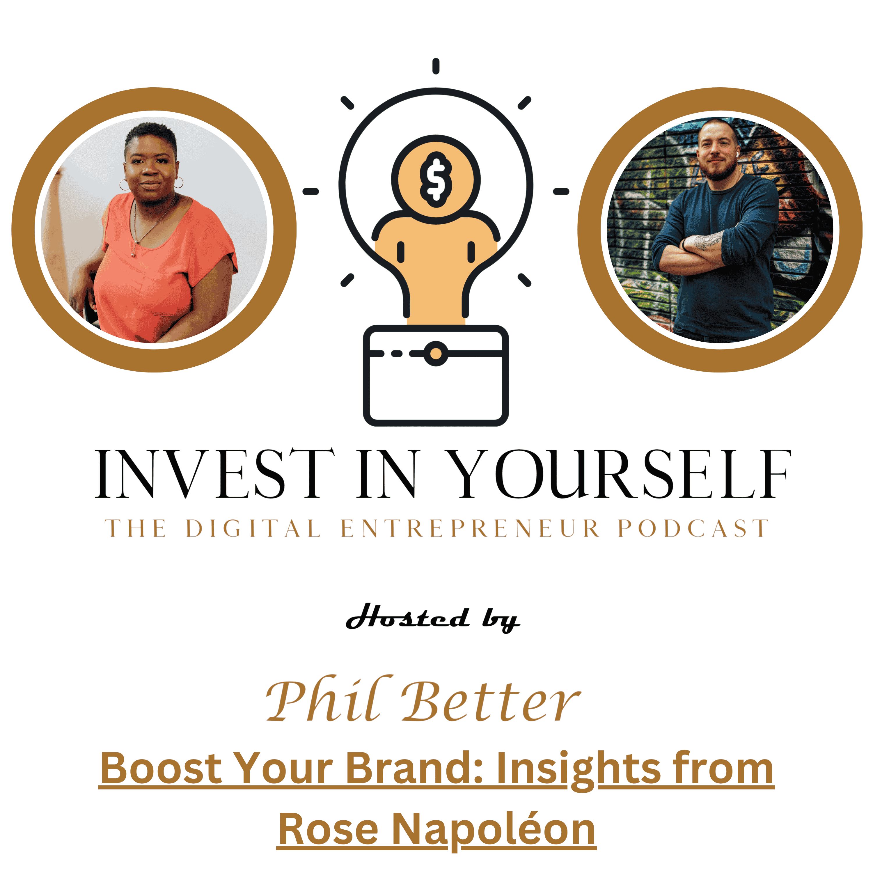 Invest In Yourself: The Digital Entrepreneur Podcast