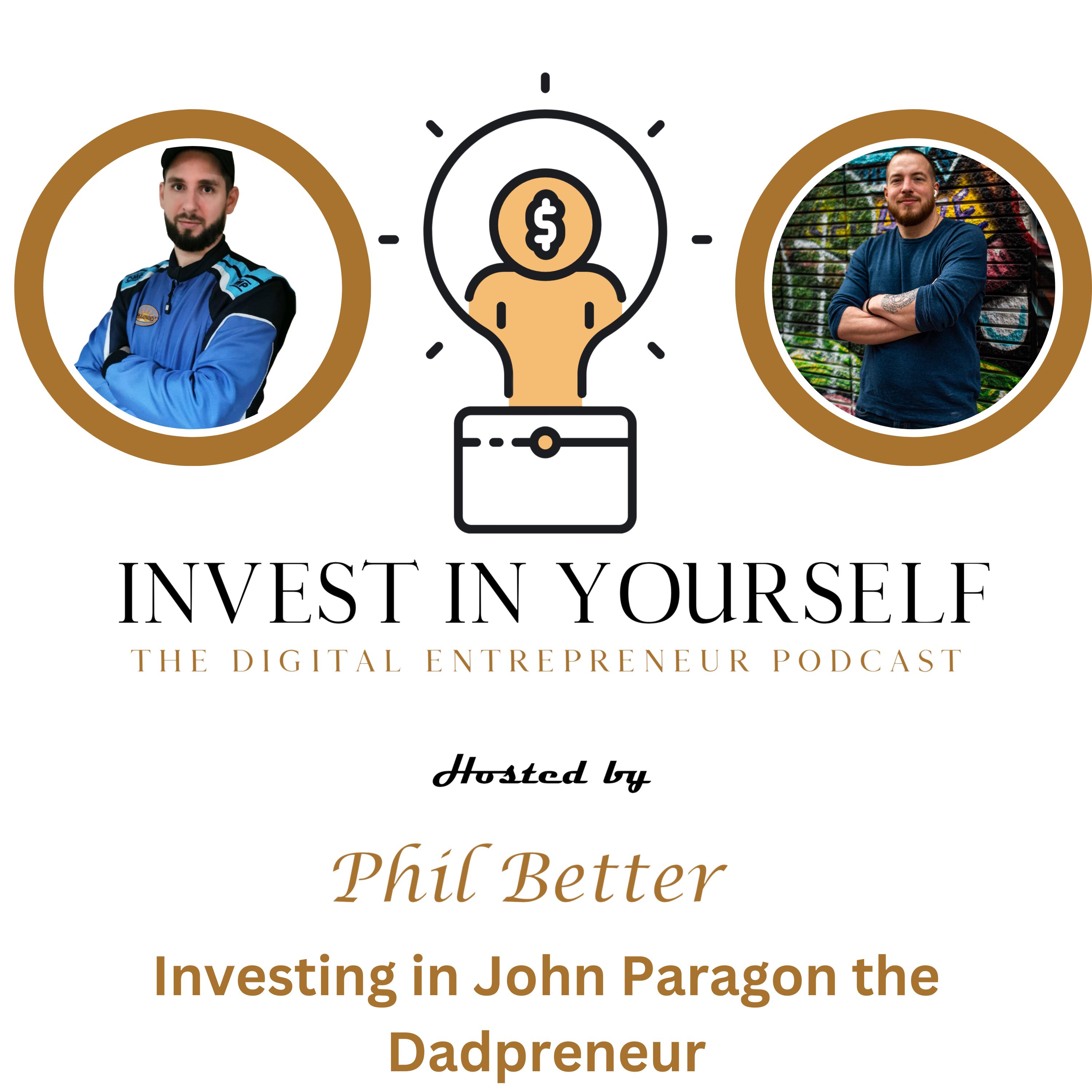 Invest In Yourself: The Digital Entrepreneur Podcast