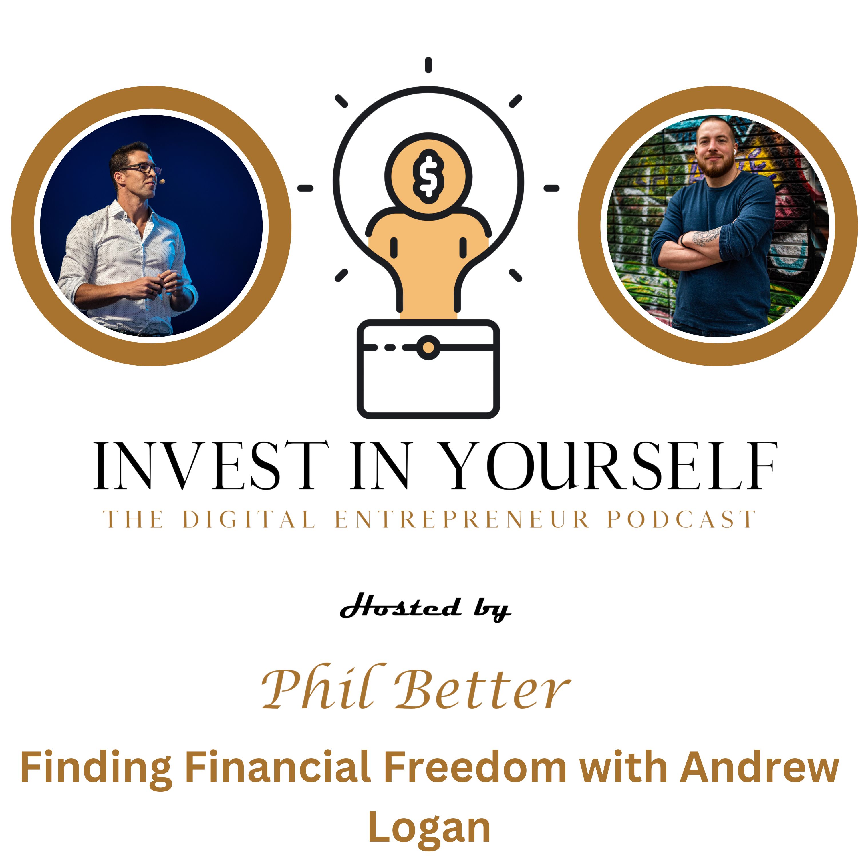 Invest In Yourself: The Digital Entrepreneur Podcast