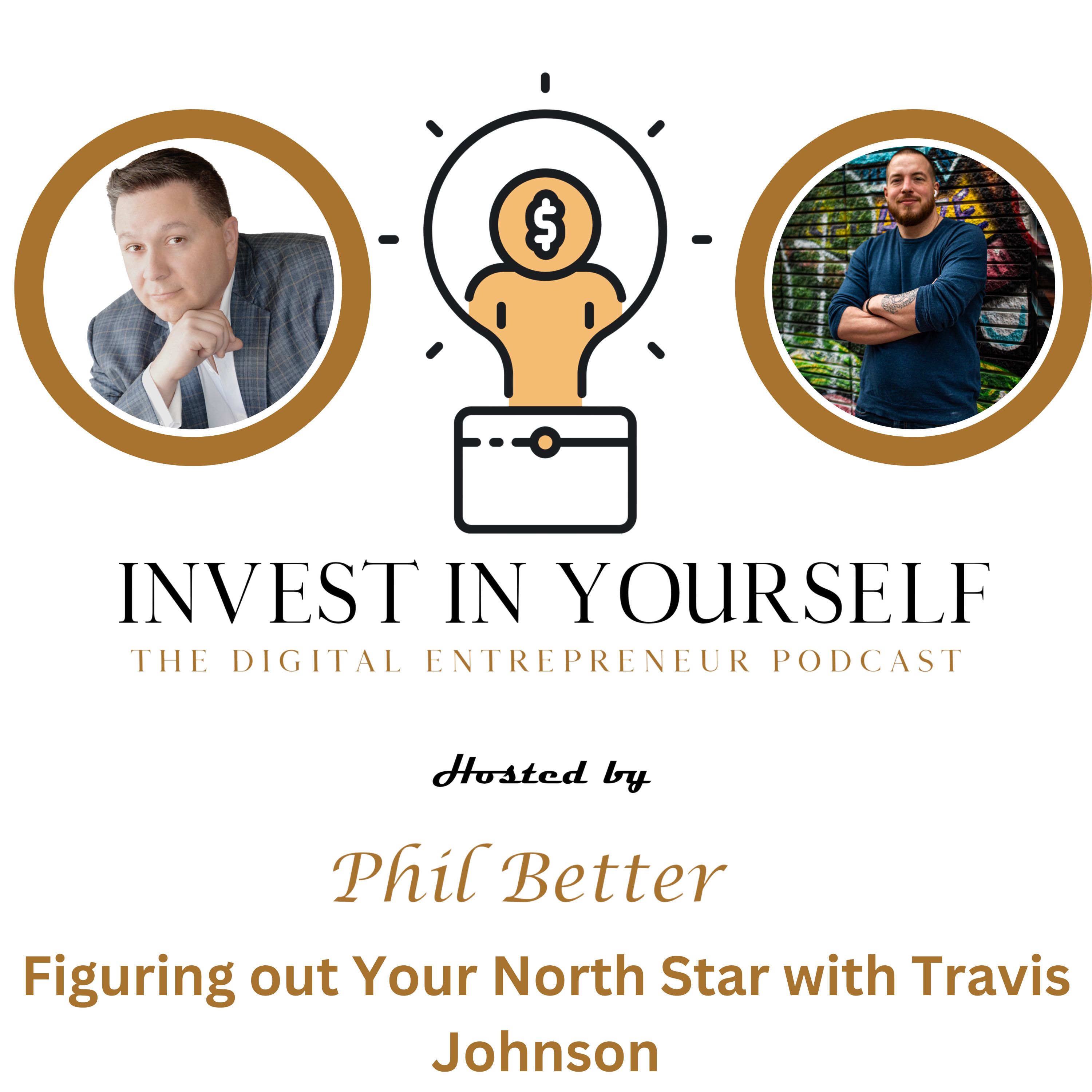 Invest In Yourself: The Digital Entrepreneur Podcast