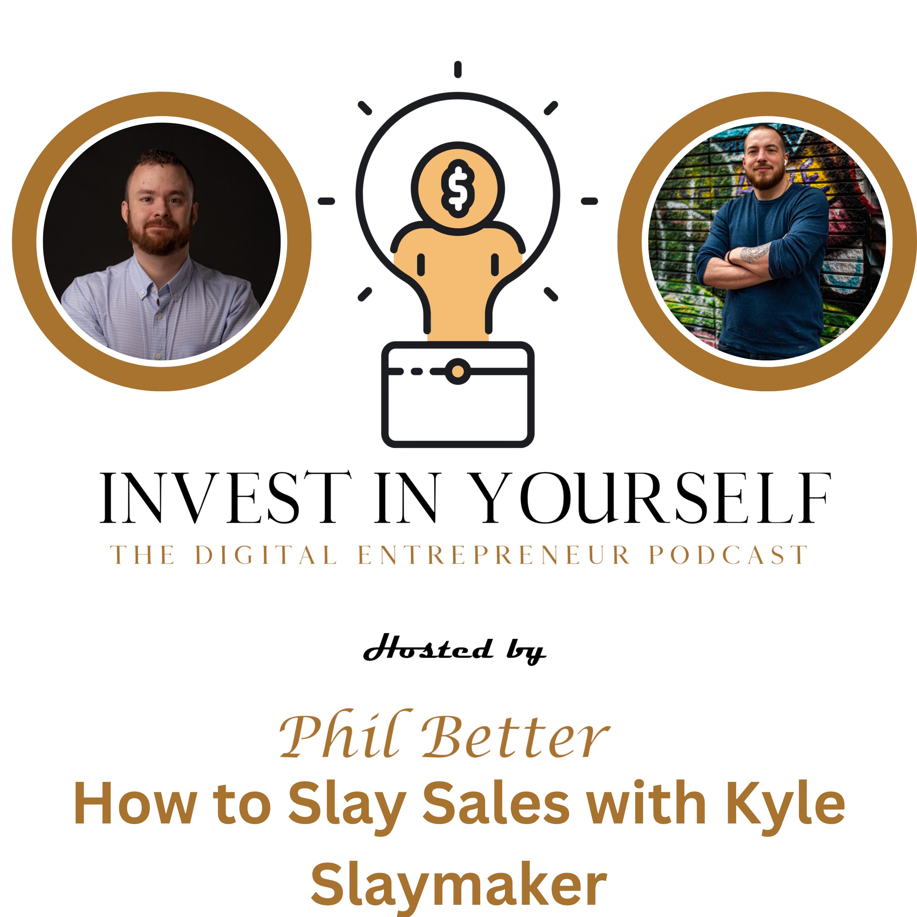 Invest In Yourself: The Digital Entrepreneur Podcast