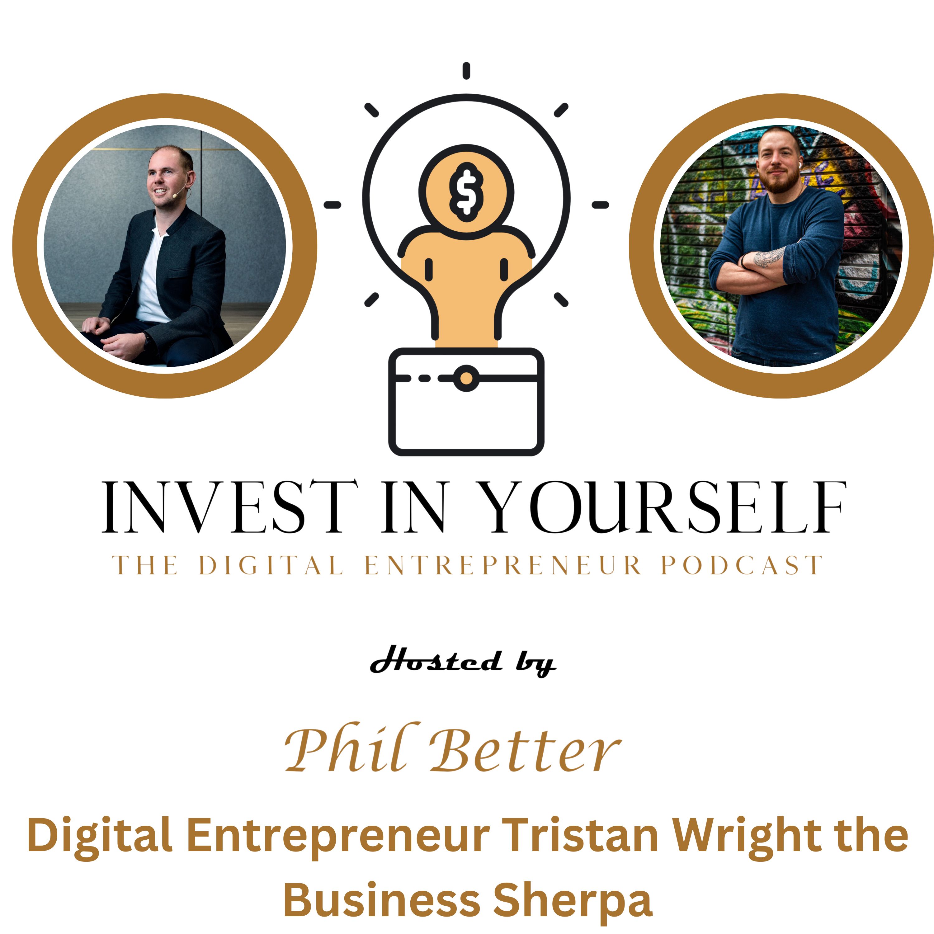 Invest In Yourself: The Digital Entrepreneur Podcast