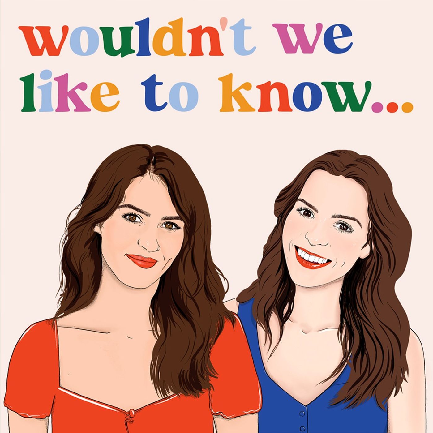 Wouldn\'t We Like To Know...