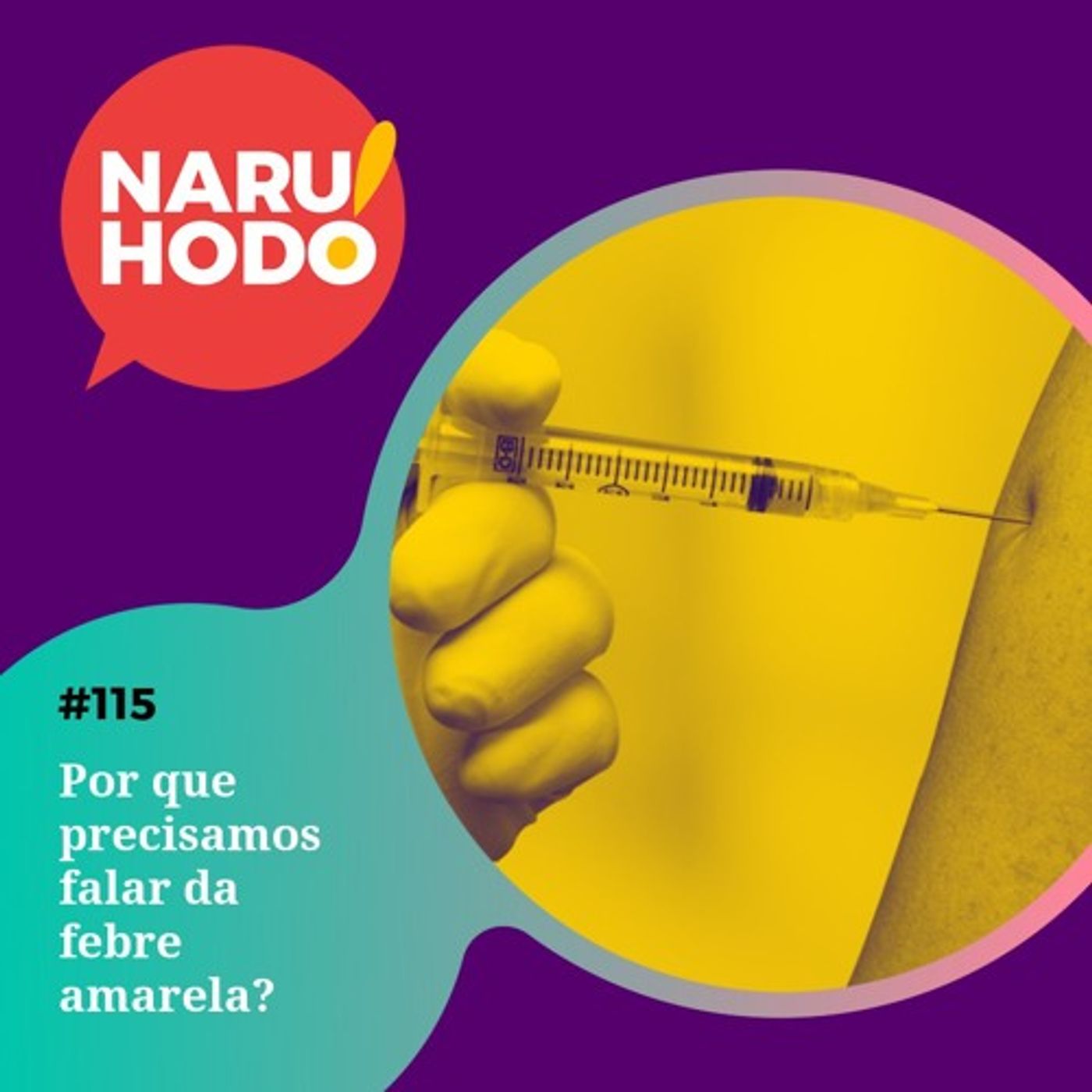 REPLAY: Naruhodo #115 - Por que precisamos falar sobre a febre amarela?
