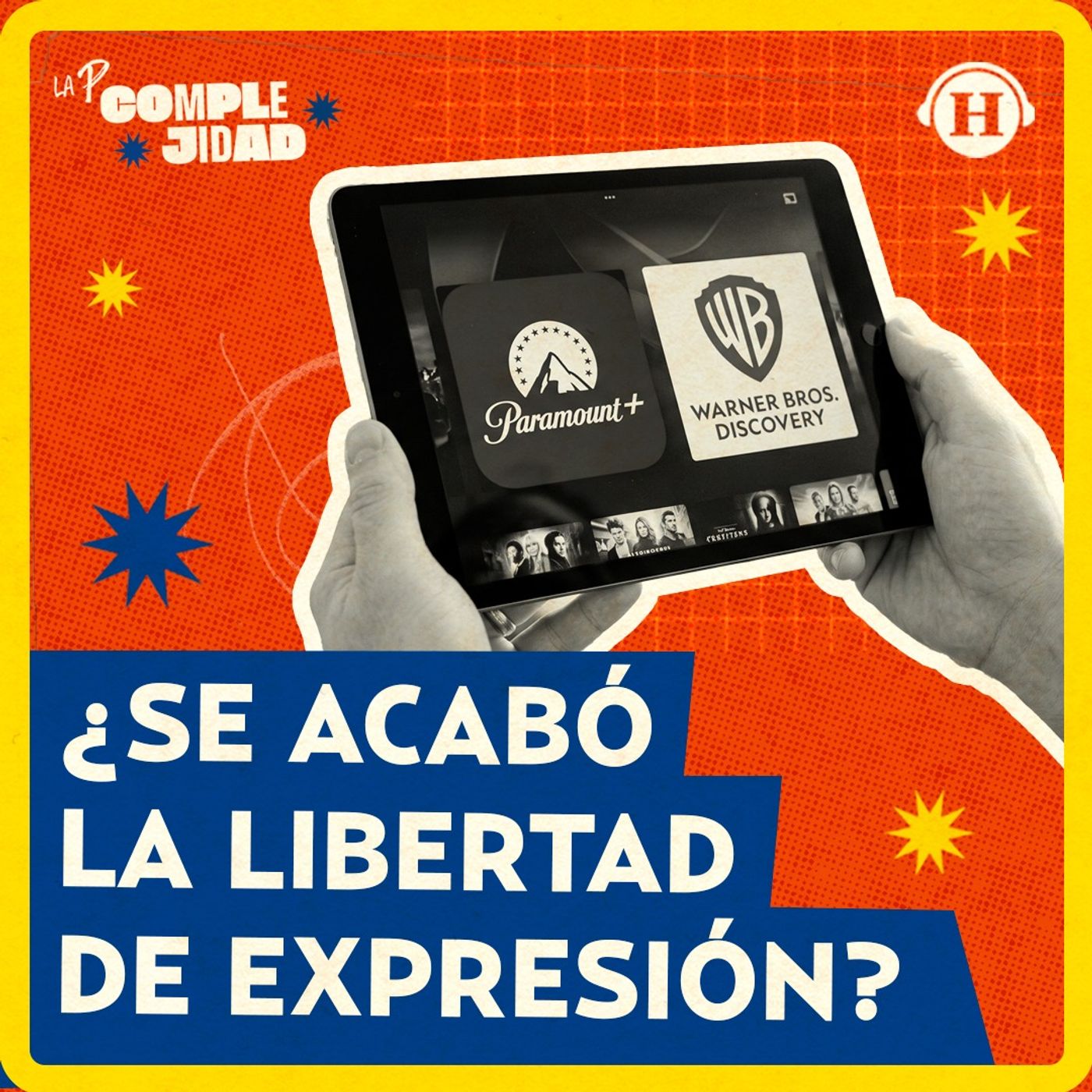 Paramount compra Warner Bros, ¿qué representa esto para la libertad de expresión?