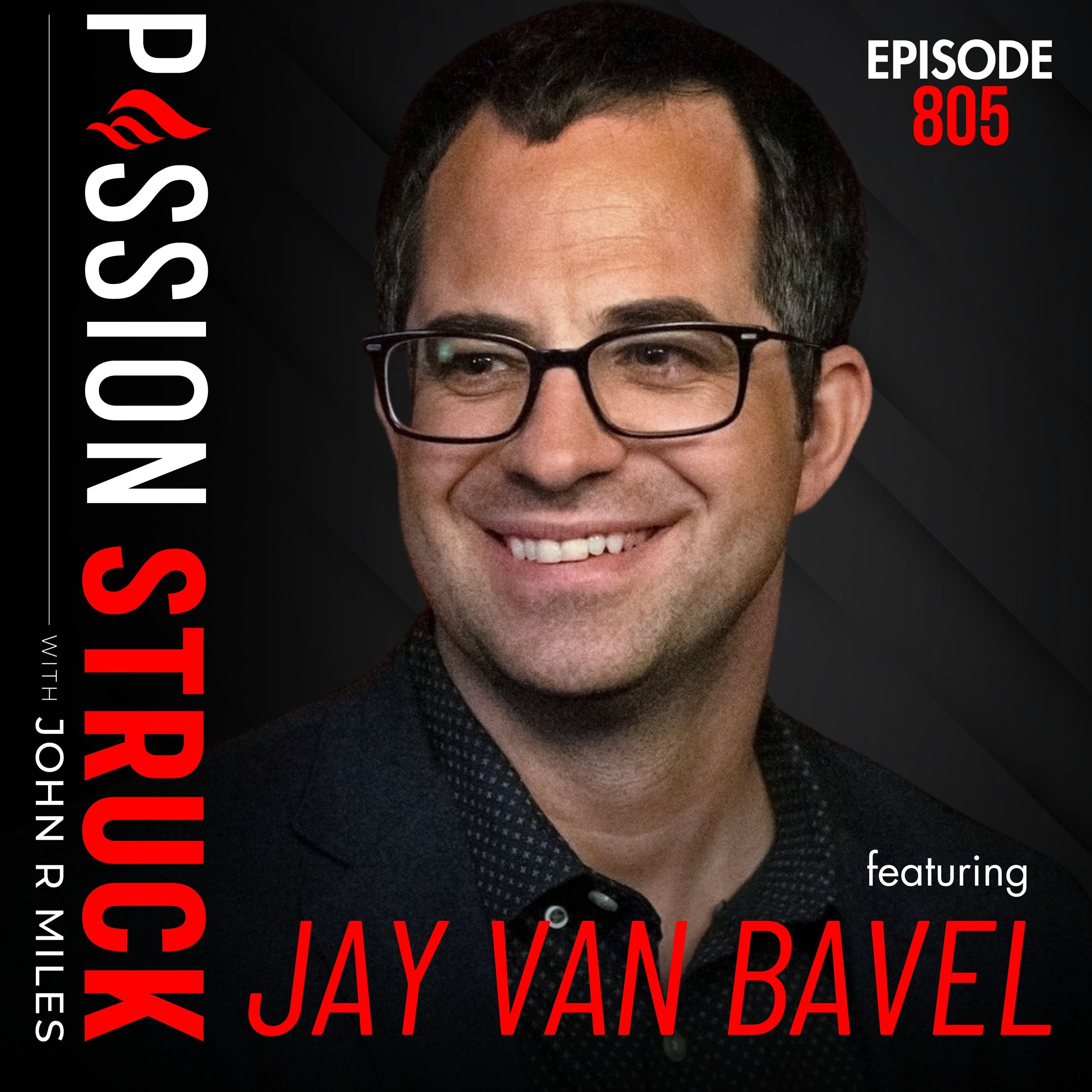 Why Don’t Facts Change People’s Minds? | Dr. Jay Van Bavel - EP 805