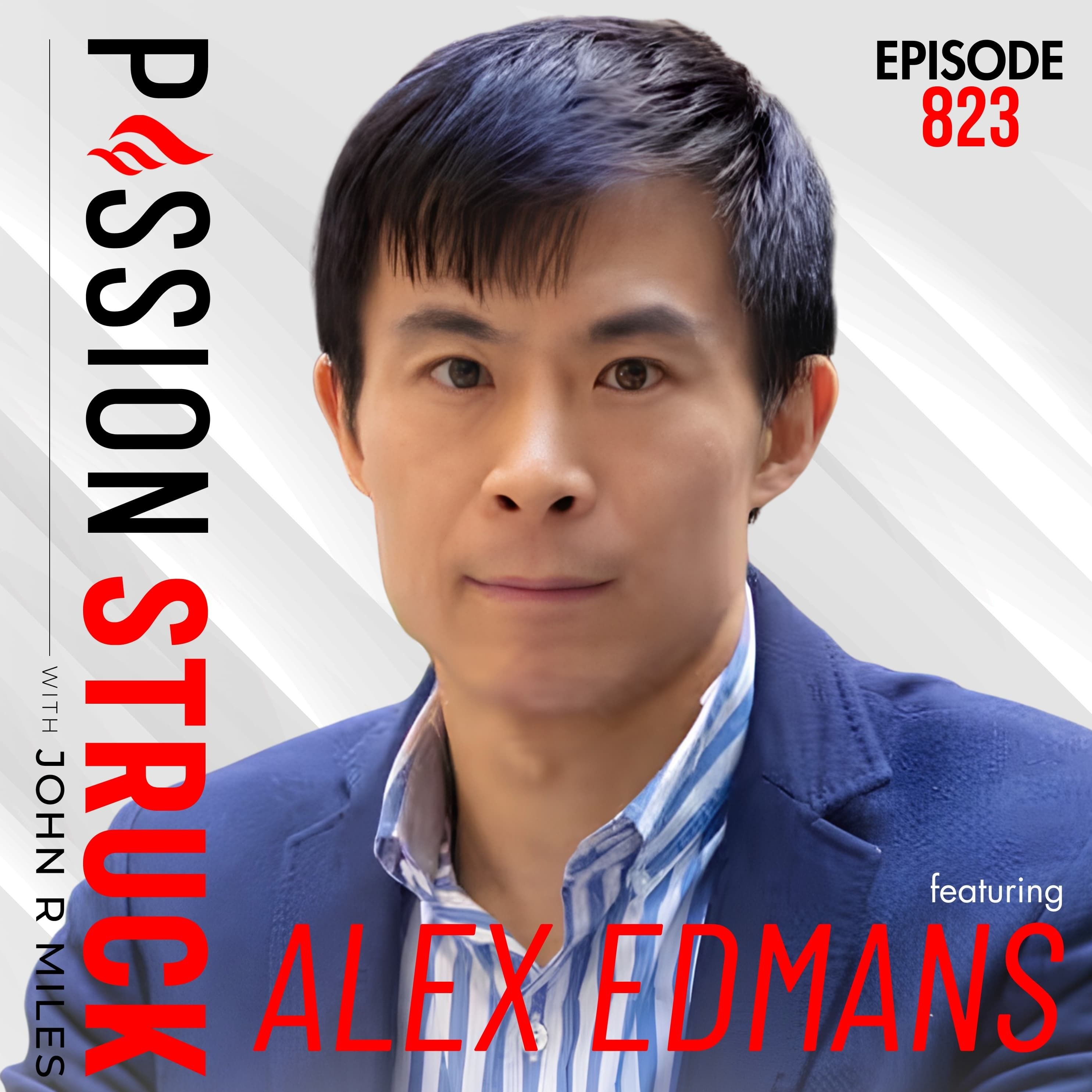 The Psychology Behind Why Smart People Make Terrible Decisions | Alex Edmans – EP 823