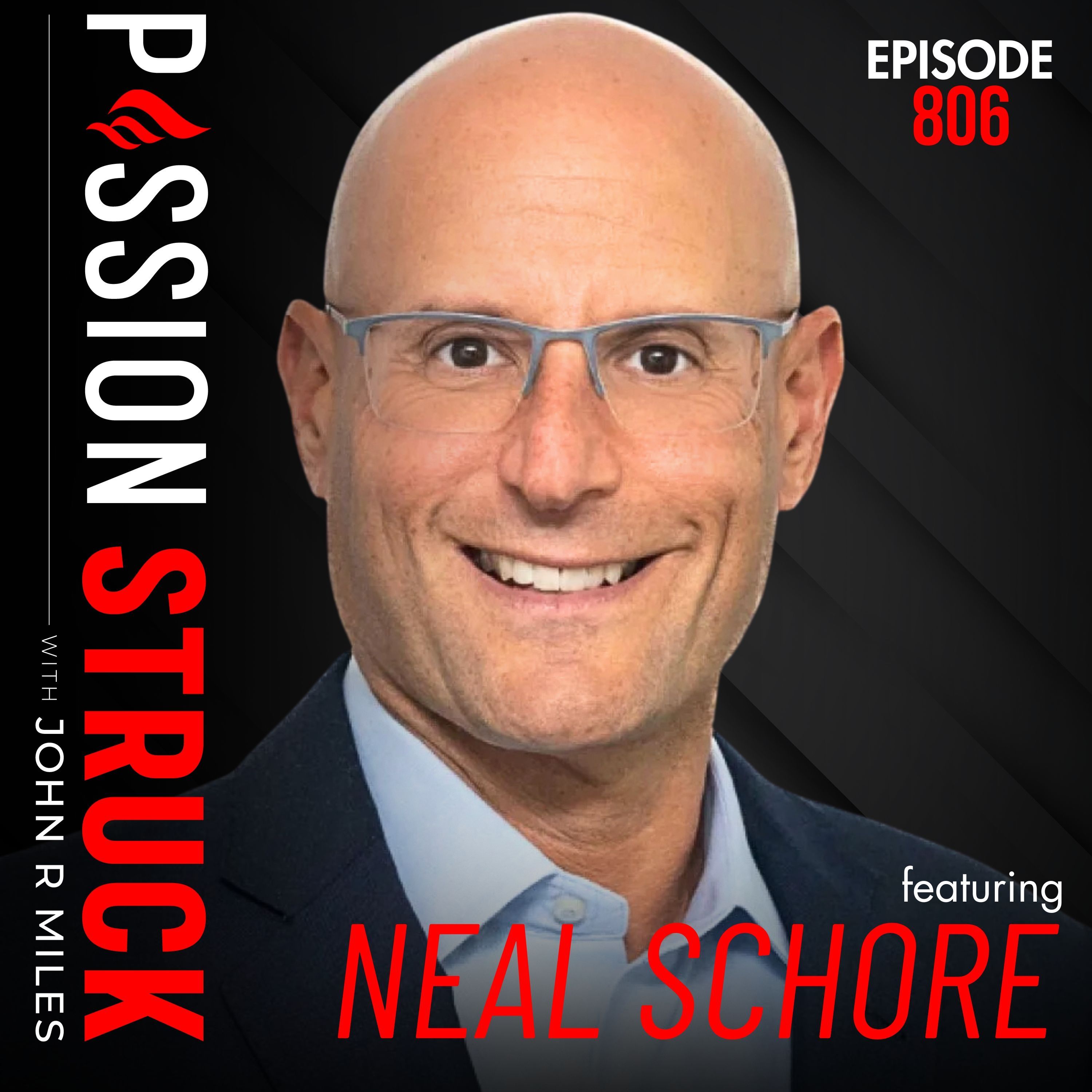 You're Not Losing Time. You're Giving It Away. | Neal Schore – EP 806
