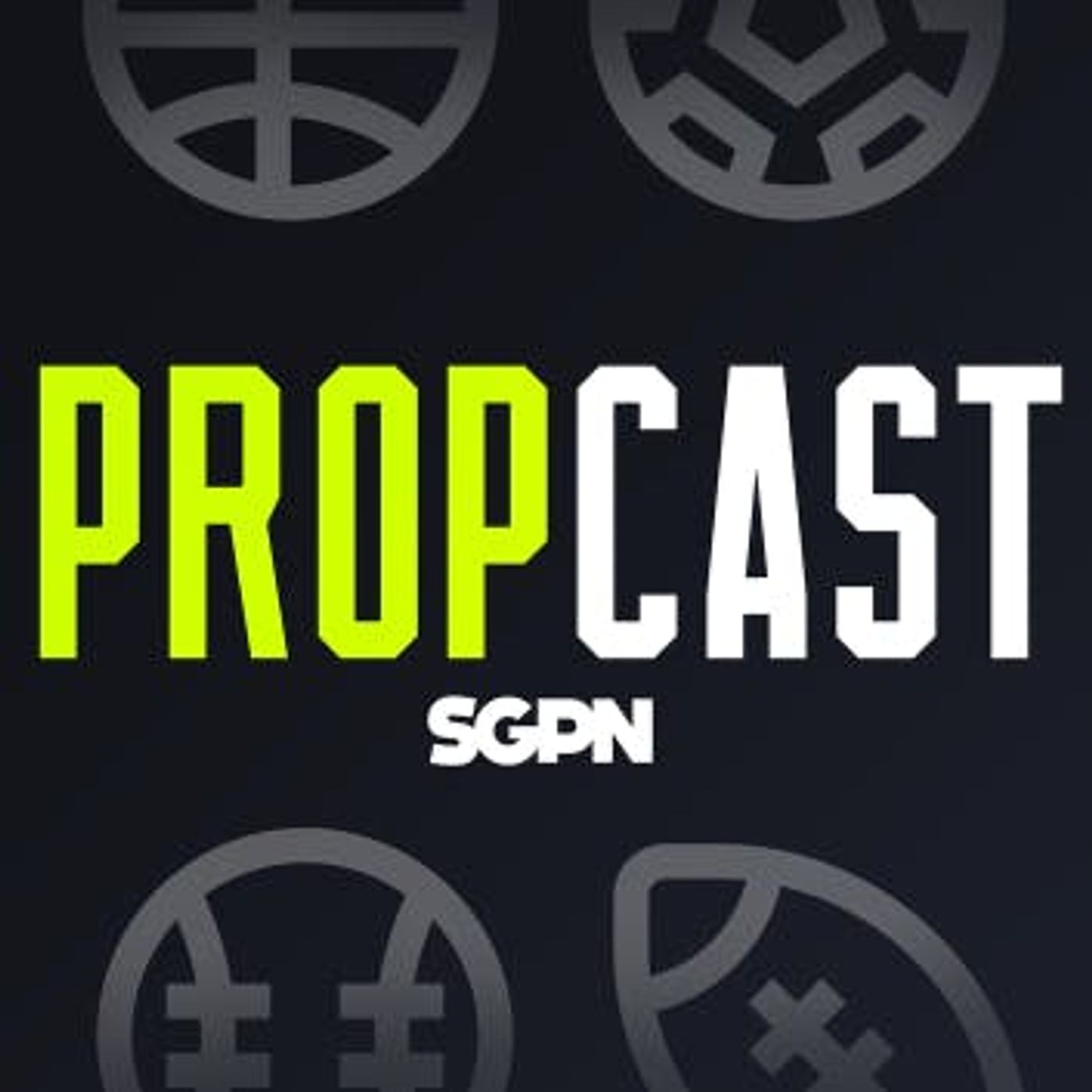 The Propcast - A Prop Betting Podcast [INACTIVE]