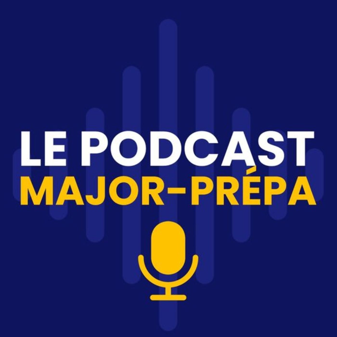 Major-Prépa : le podcast