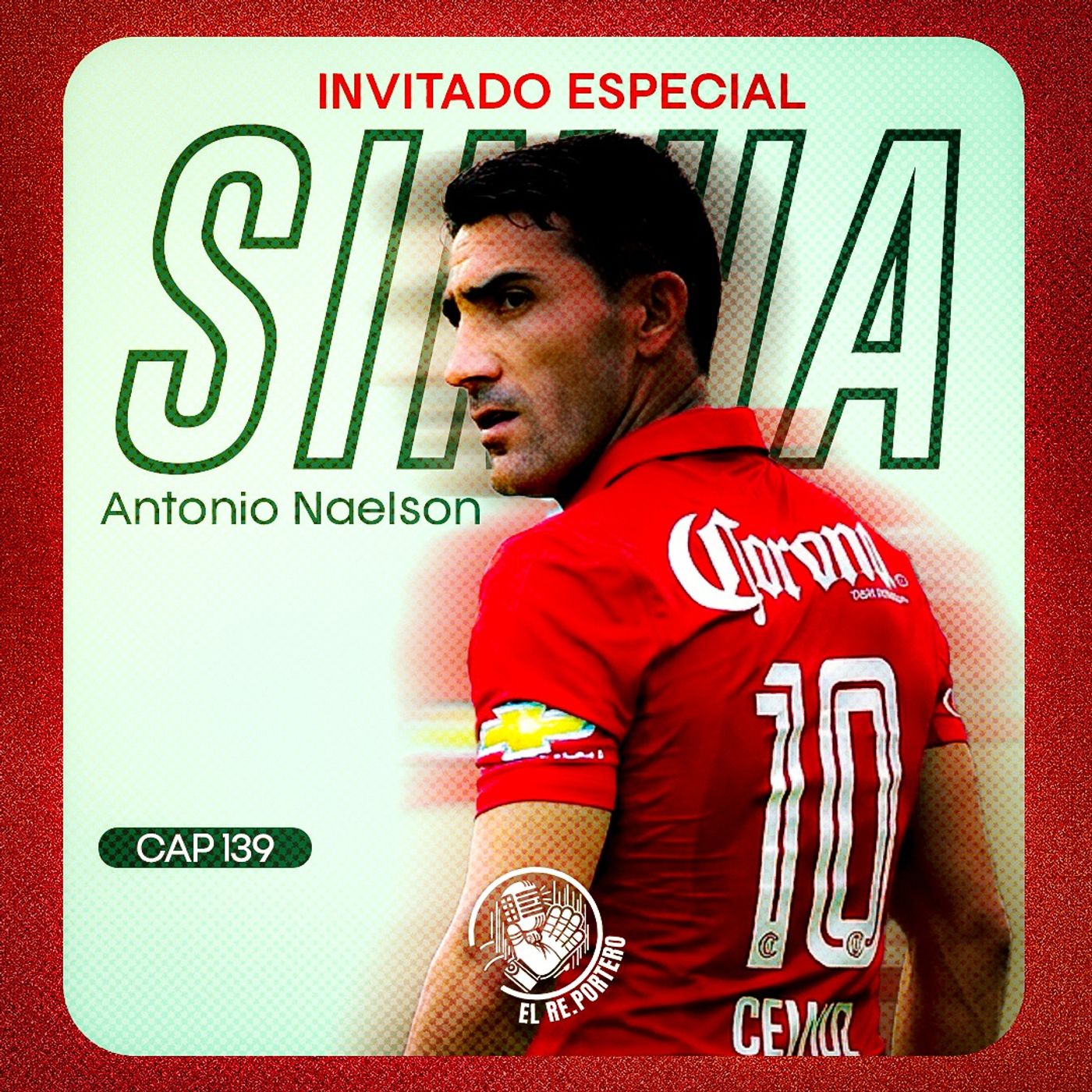 139 ANTONIO NAELSON "SINHA" | SER LEYENDA COMO JUGADOR Y DIRECTIVO | SELECCIÓN MEXICANA | EL "BI"