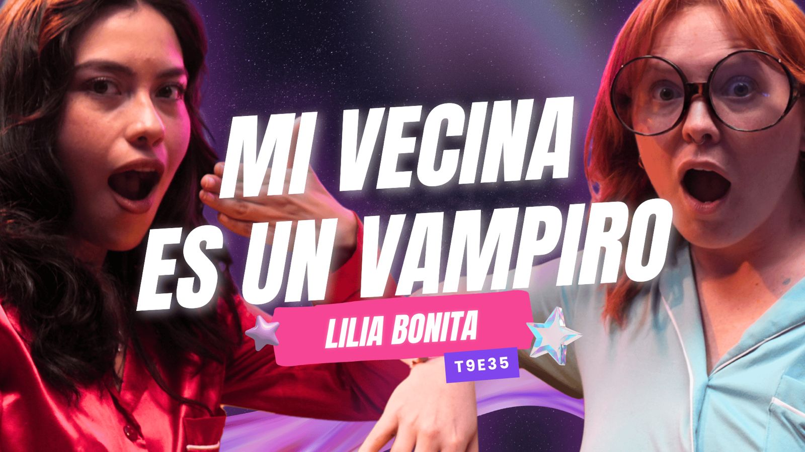 ¡Mi Vecina Es Un VAMPIRO! 😱 Ft. Lilia Bonita - T9E35 #podcast #chisme #vampiros