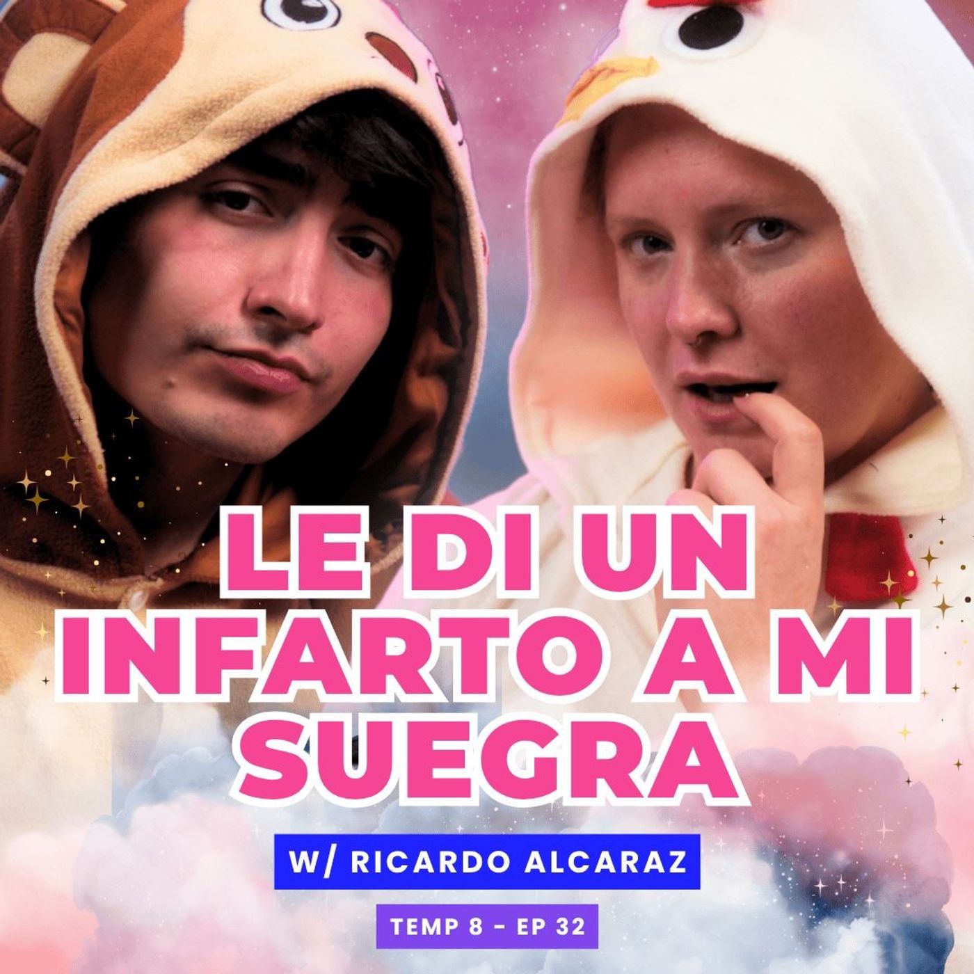 T8E32 🚨CHISME🚨 ¡Le Di Un Infarto A Mi Suegra! 😱 Ft. ​⁠Ricardo Alcaraz