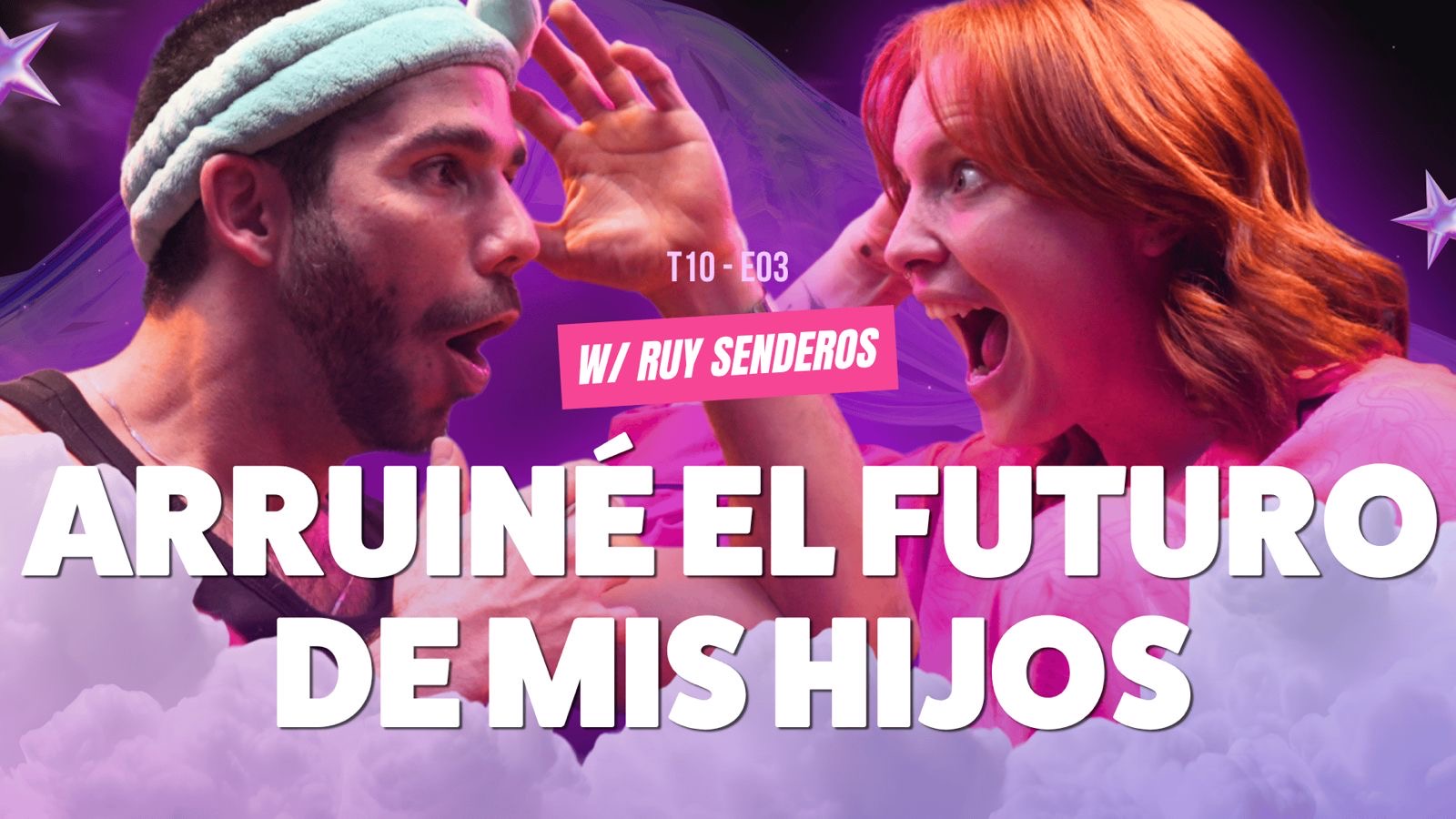 ¡Arruiné El Futuro De Mis Hijos! 😭 Ft. Ruy Senderos - T10E03 #podcast #chismes