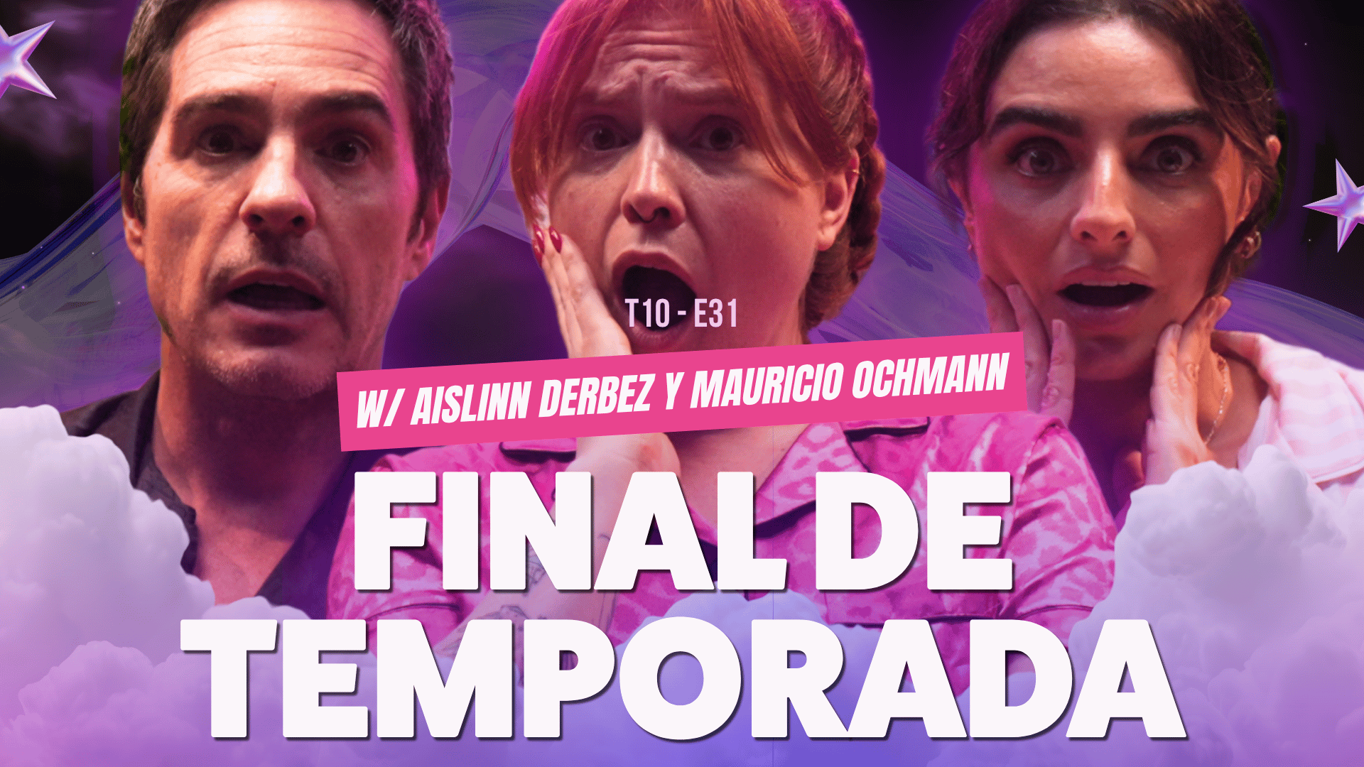 ¡Final de temporada! Ft. Aislinn Derbez y Mauricio Ochmann - T10E31
